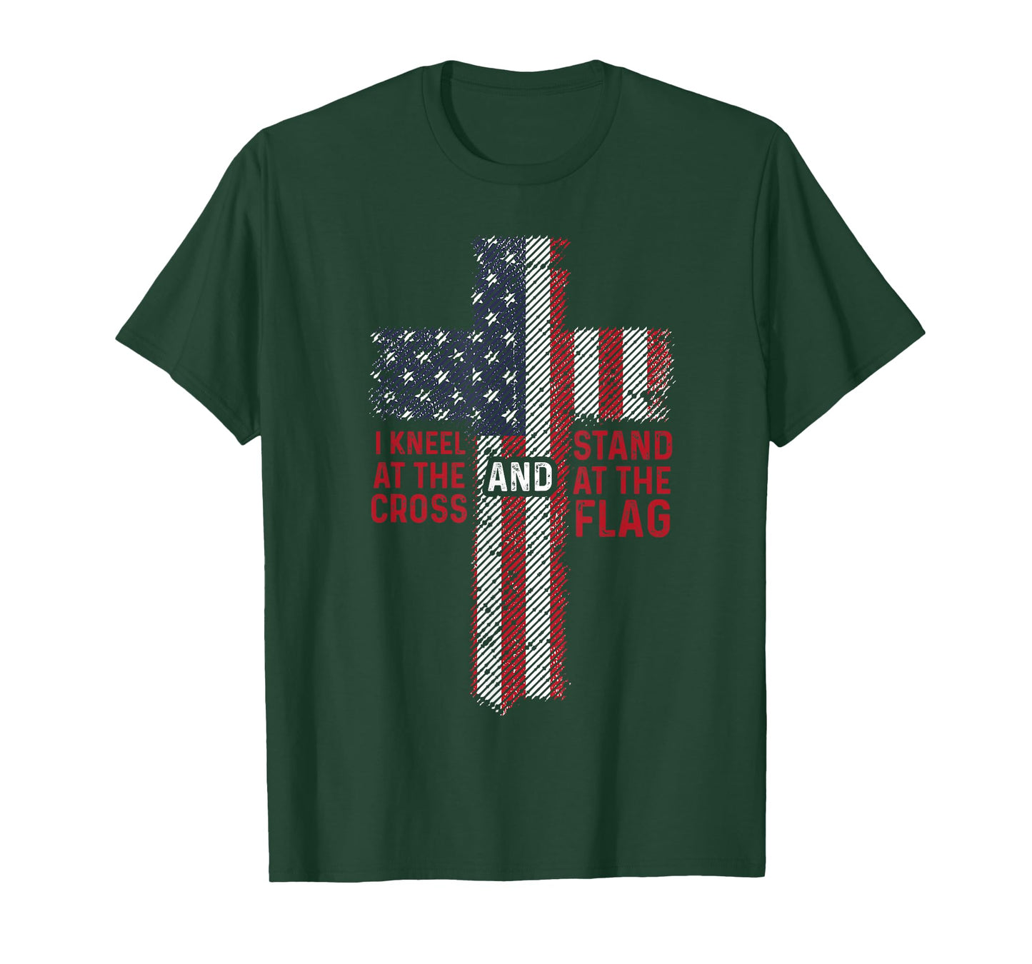 I Kneel At The Cross Stand At The Flag Christian 4th of July Women Kids Men T-Shirt