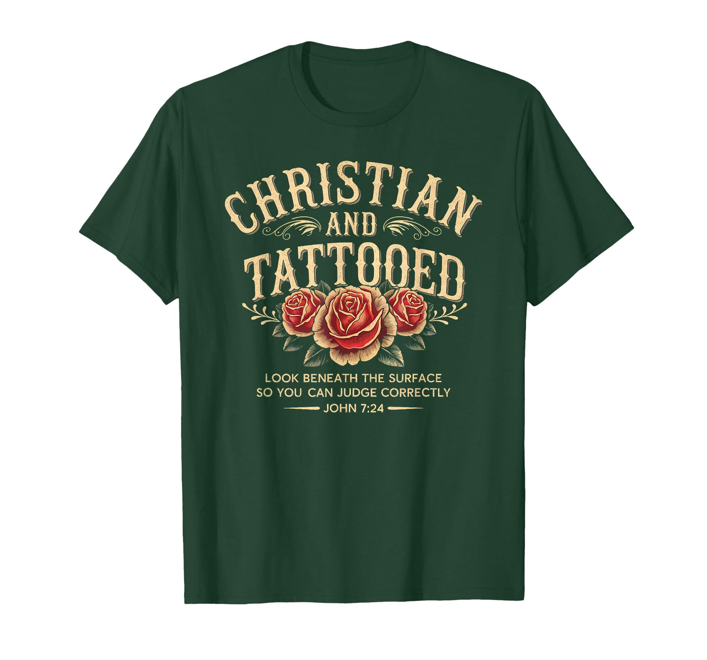 Christian And Tattooed Roses Tattoo Jesus Christians T-Shirt