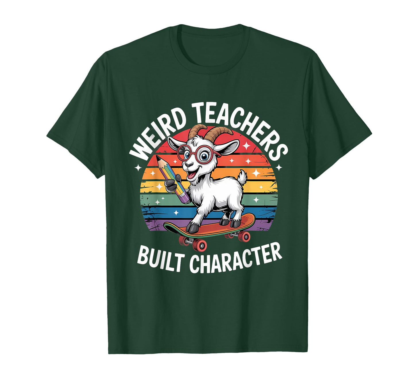 Weird Teachers Build Character Teacher T-Shirt