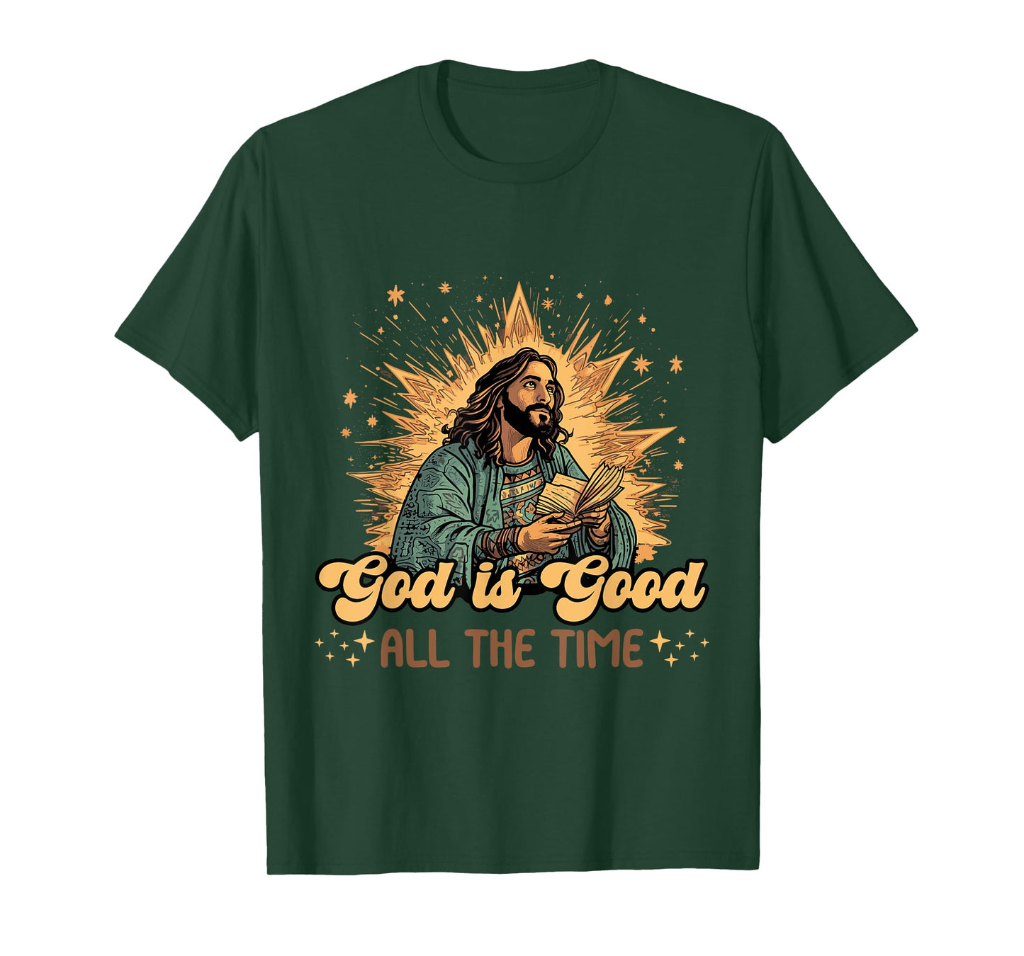 Faith Religious God is Good All The Time T-Shirt