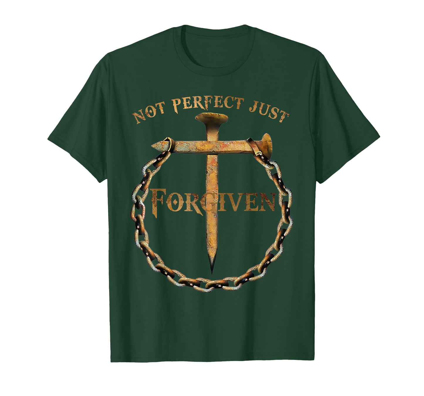 Not Perfect Just Forgiven T-Shirt