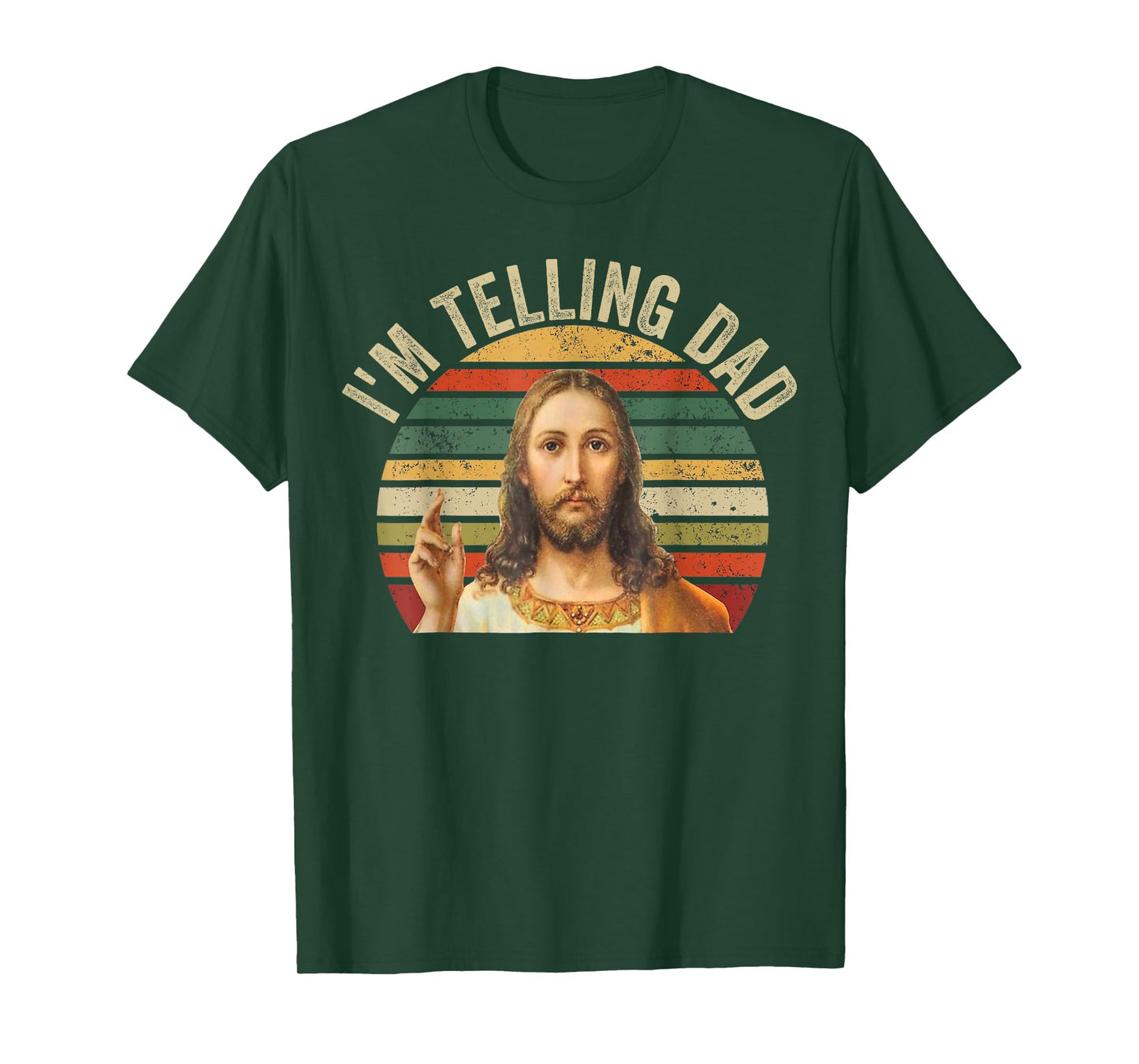I'm Telling Dad Shirt Funny Religious Christian Jesus Meme T-Shirt