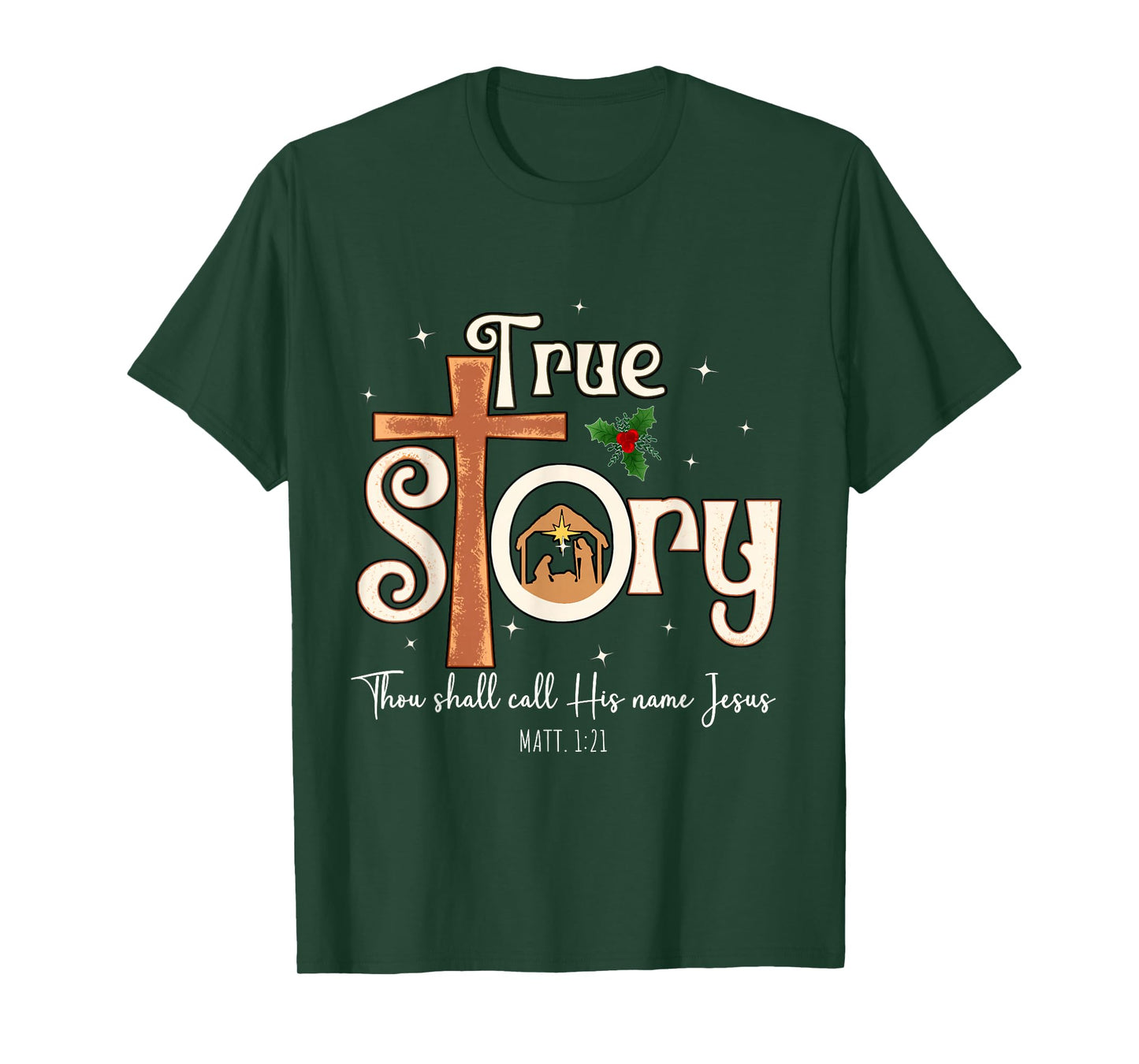 Beautiful A True Story Nativity Christian Christmas T-Shirt