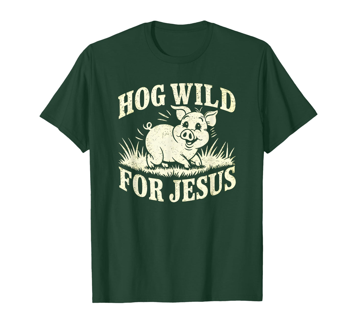 Hog Wild For Jesus Cute Christian Farmer Life Pig T-Shirt