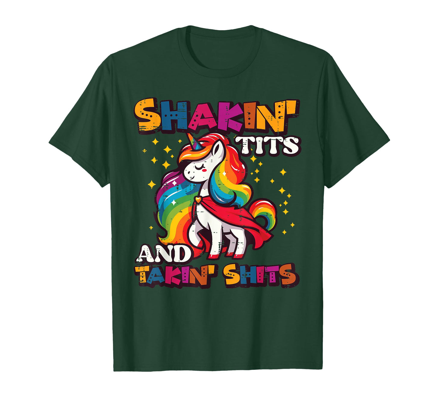 Inappropriate Unicorn Shakin Takin Funny Humor Women Men T-Shirt