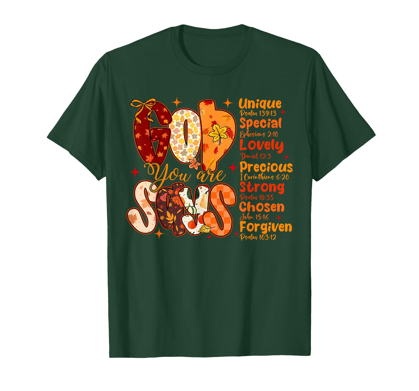 God Says You are Fall Vibes Autumn Religious Christian Women T-Shirt
