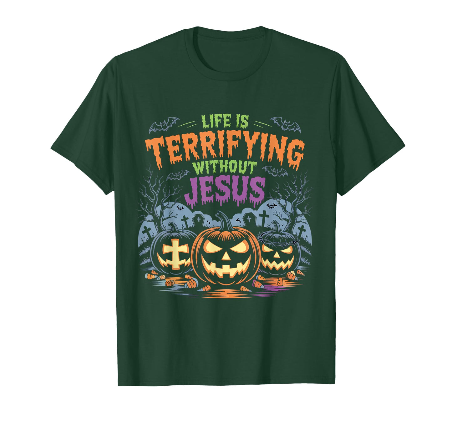 Life is Terrifying Without Jesus Christian Halloween Pumpkin T-Shirt