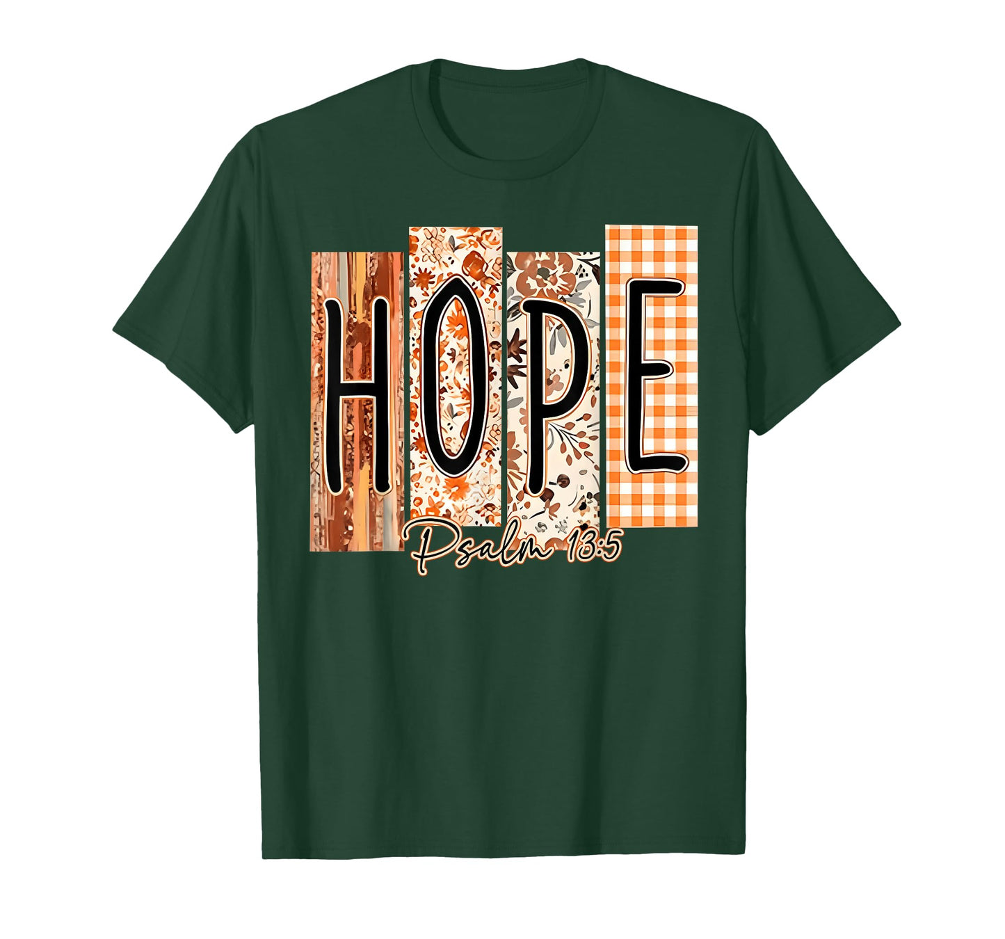Hope Psalm 13:5 Bible Verse Fall Thanksgiving Floral T-Shirt