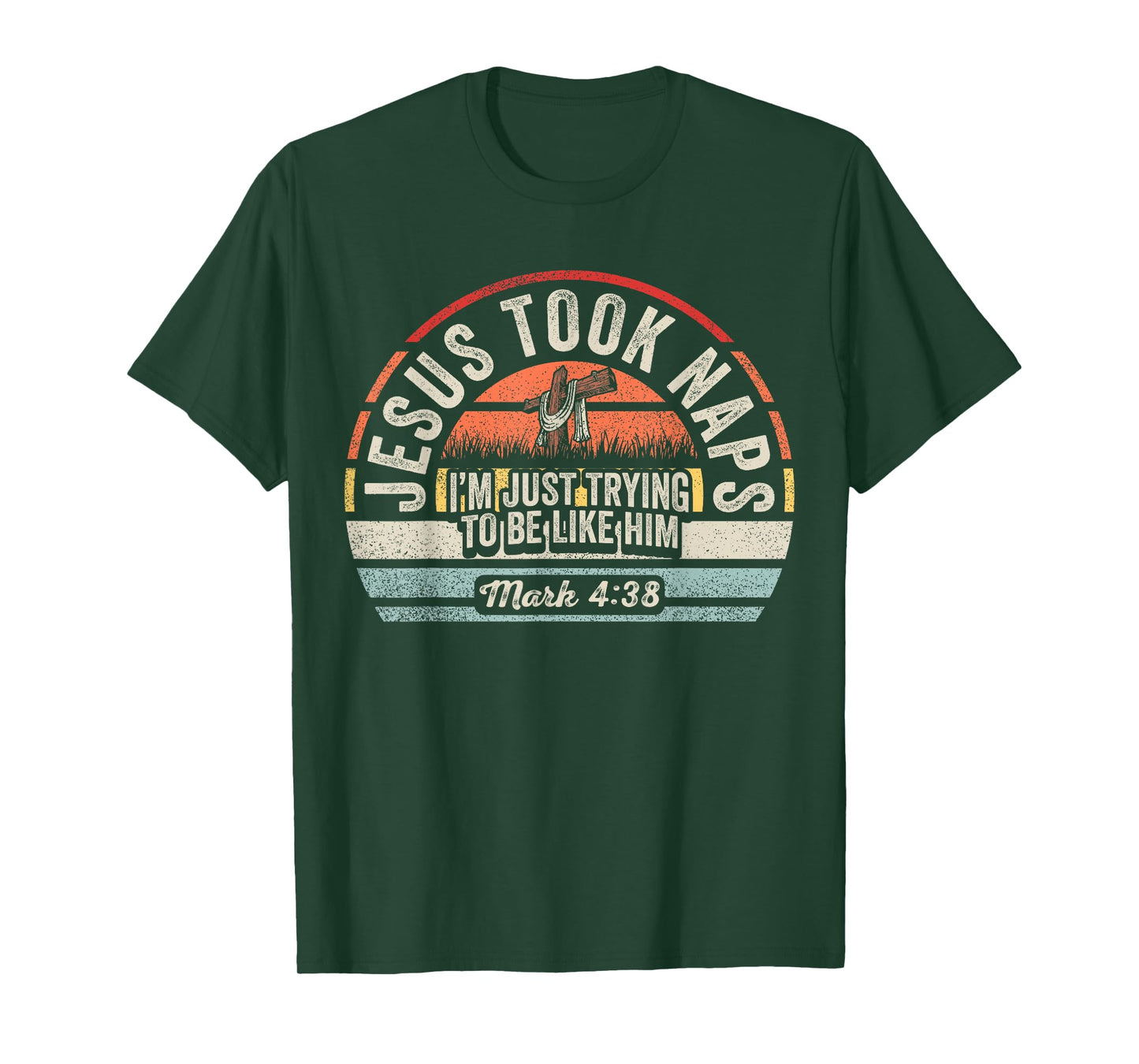 Retro Jesus Took Naps Mark 4:38 Christian Funny Faith Vibes T-Shirt