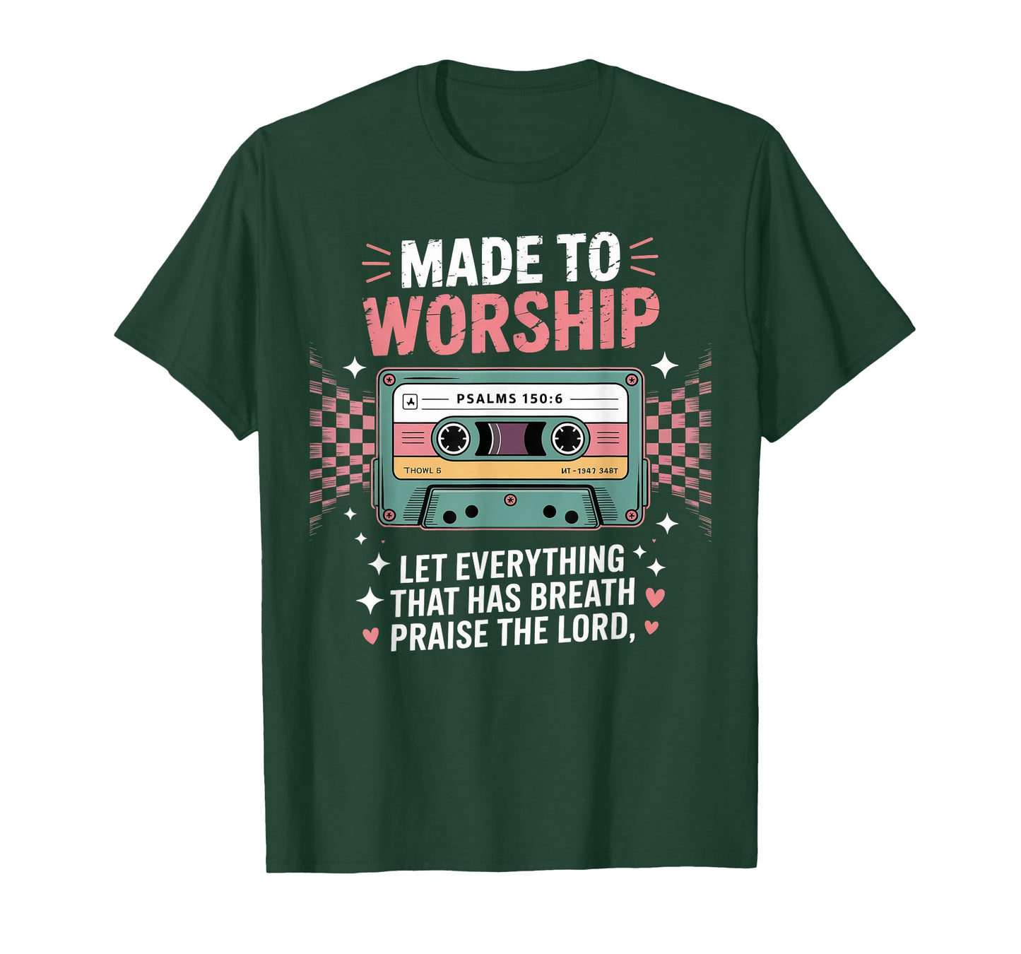 Retro Cassette Made to Worship Psalms 150:6 Christian Music T-Shirt