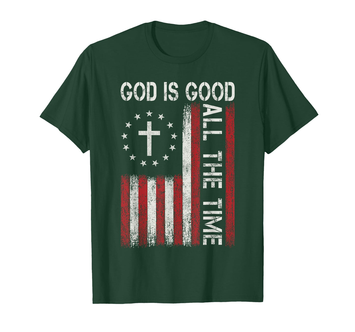 God Is Good All The Time Jesus Christian Faith Religious T-Shirt