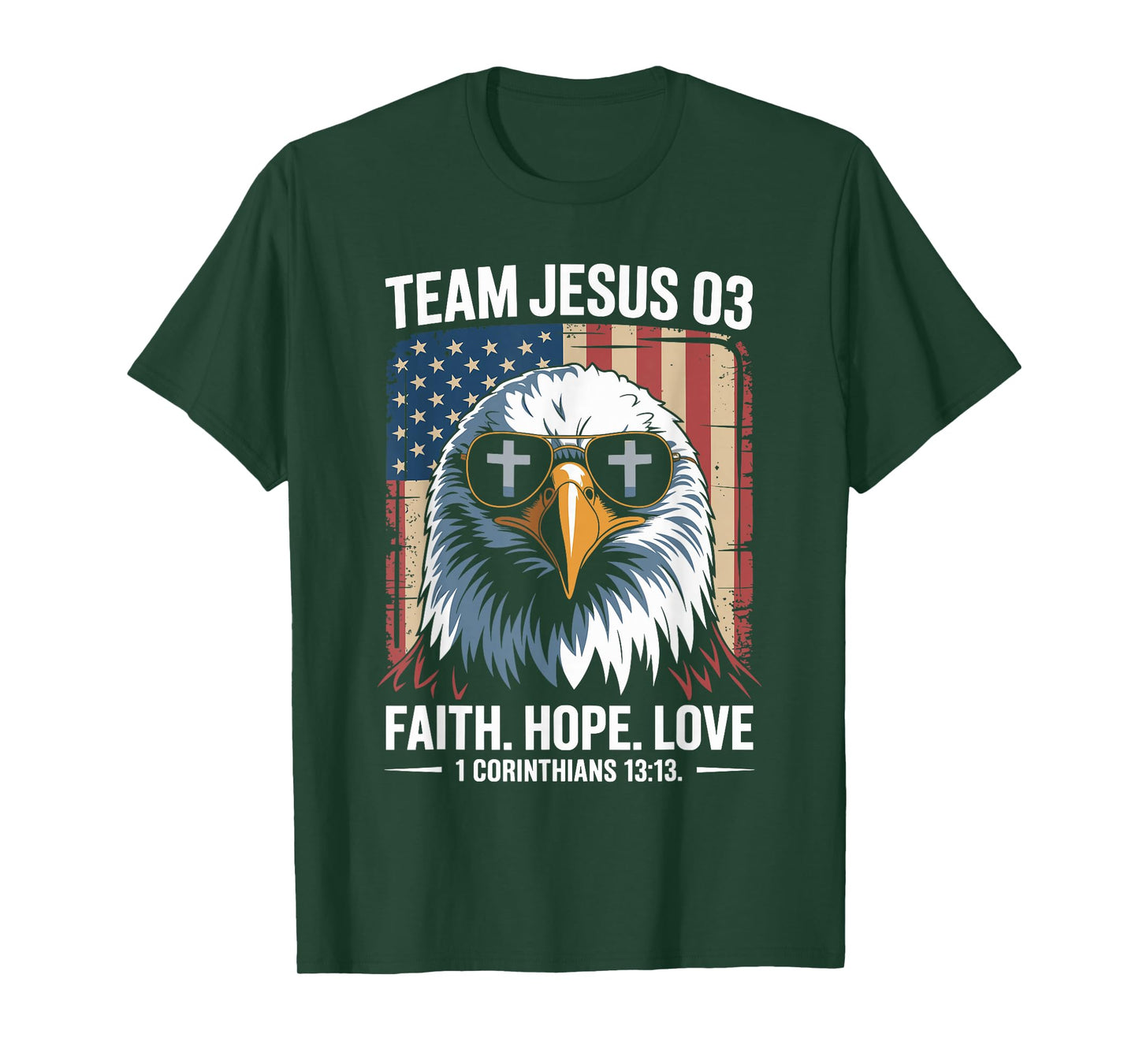 Christian - Team Jesus 03 Faith Hope Love T-Shirt