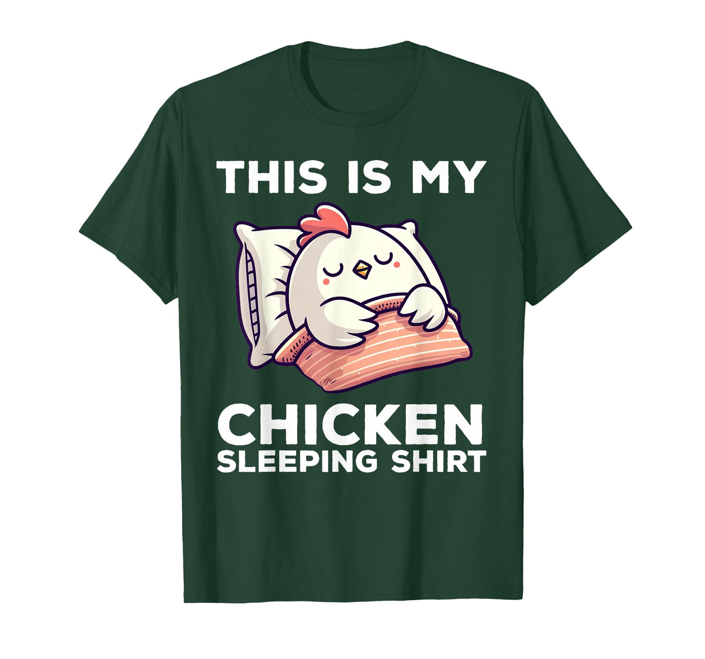 This Is My Chicken Sleeping Shirt Funny Chicken T-Shirt