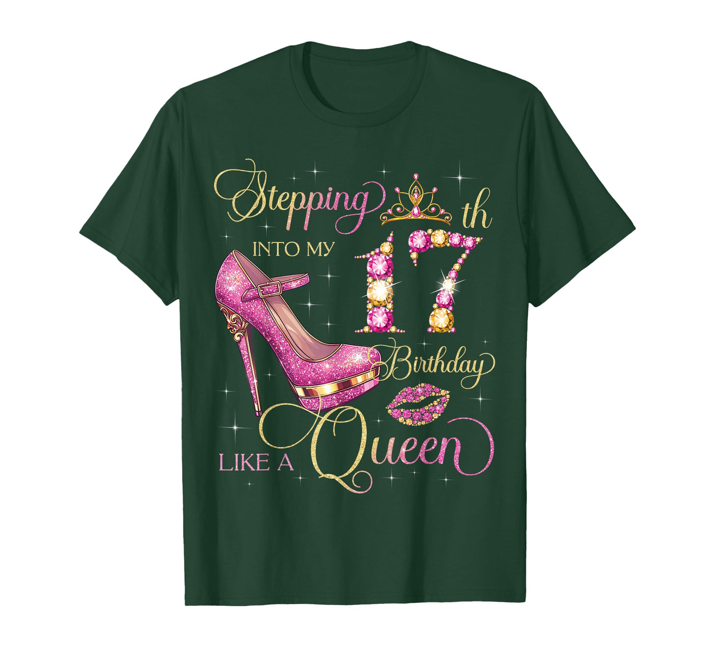 Stepping Into My 17th Birthday Like Queen 17 Years Old Girl T-Shirt