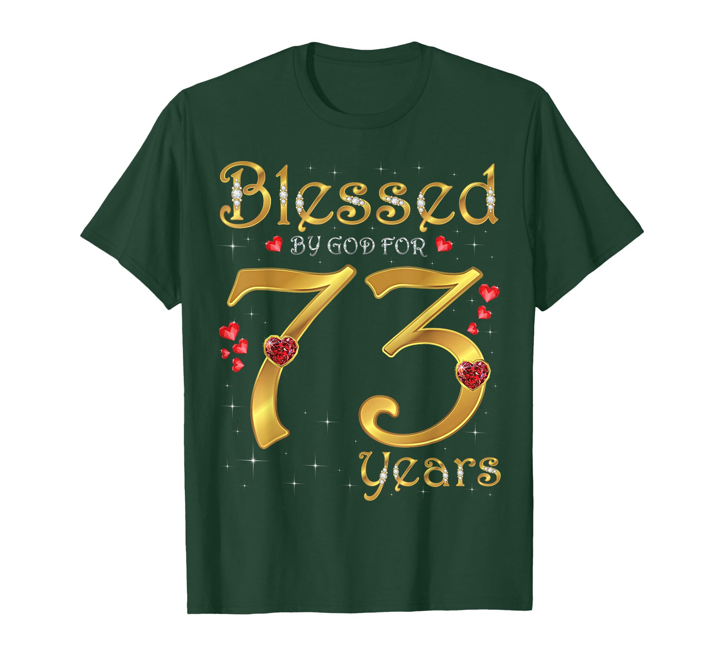 Blessed By God For 73 Years Old 73rd Birthday Party Queen T-Shirt