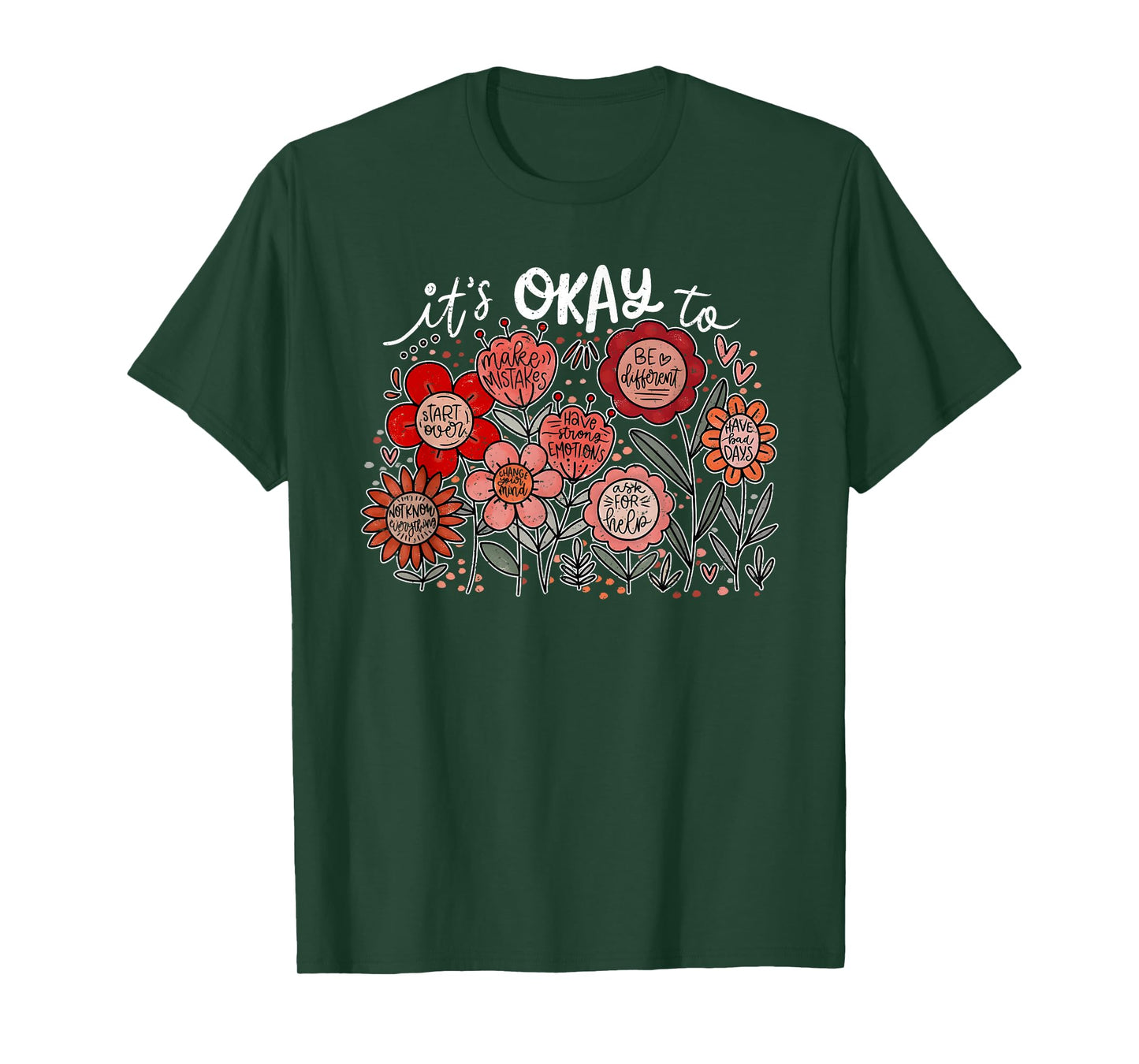 It's Okay To Make Mistakes, Boho Floral Motivational T-Shirt