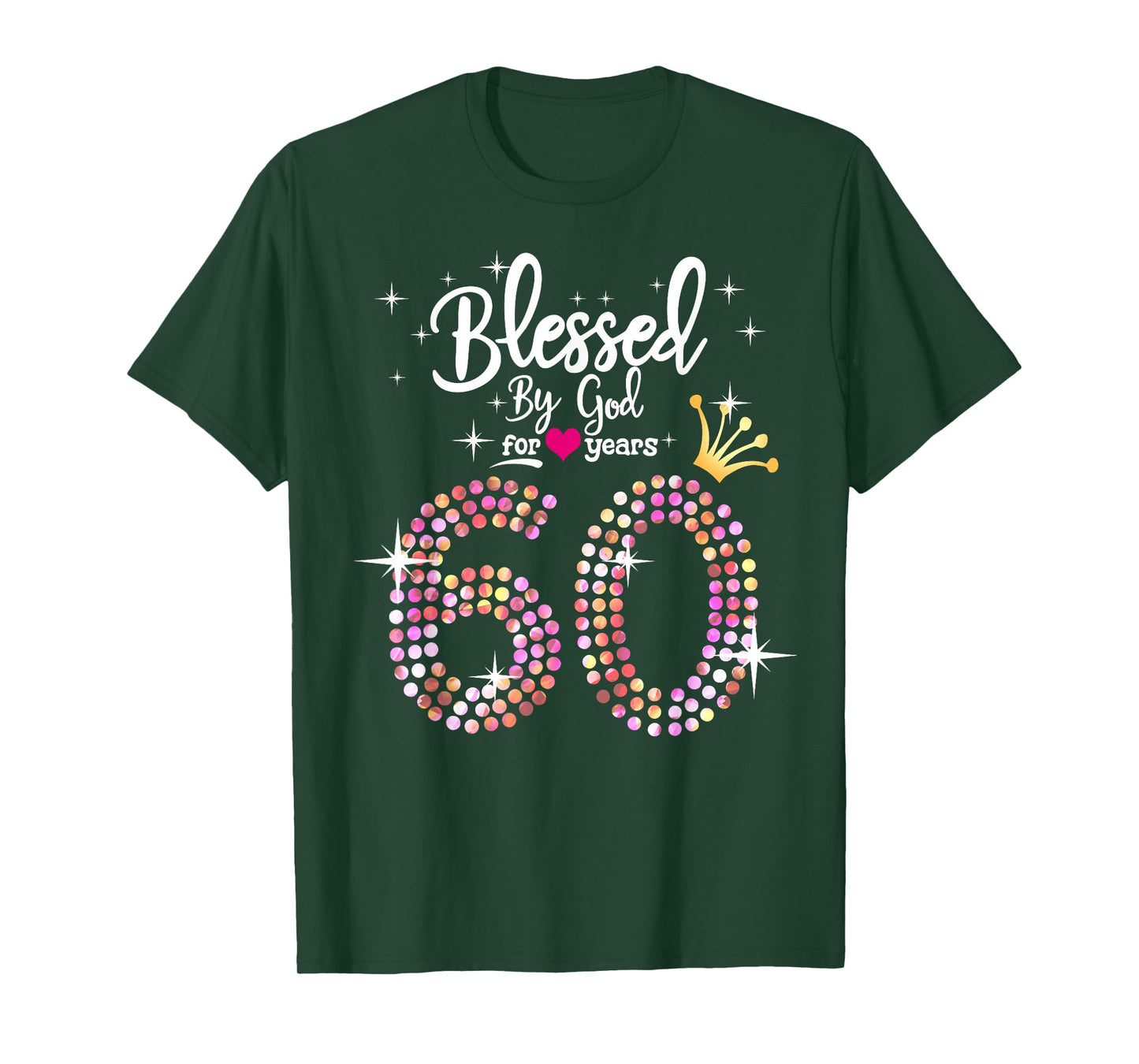 Womens Blessed by God for 60 Years 60th Birthday Anniversary T-Shirt