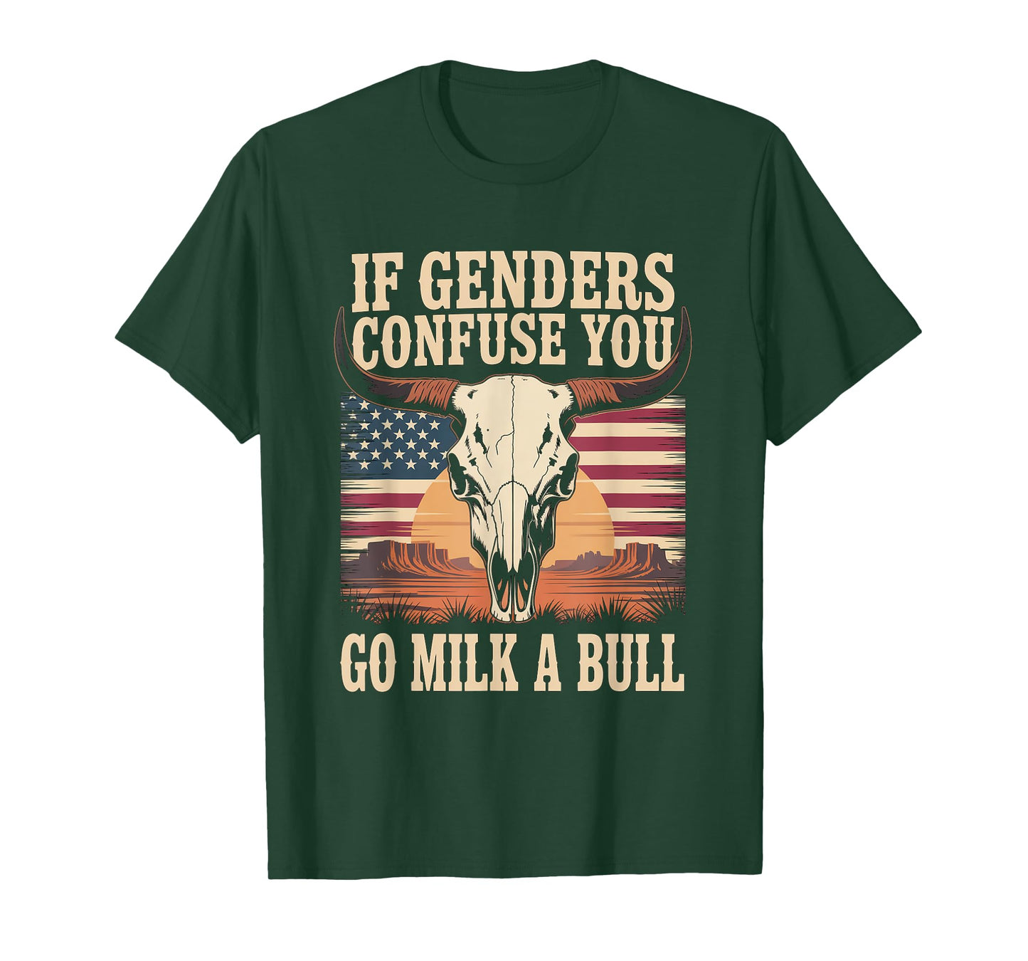 Funny Quote if Genders Confuse You Go Milk a Bull Vintage T-Shirt