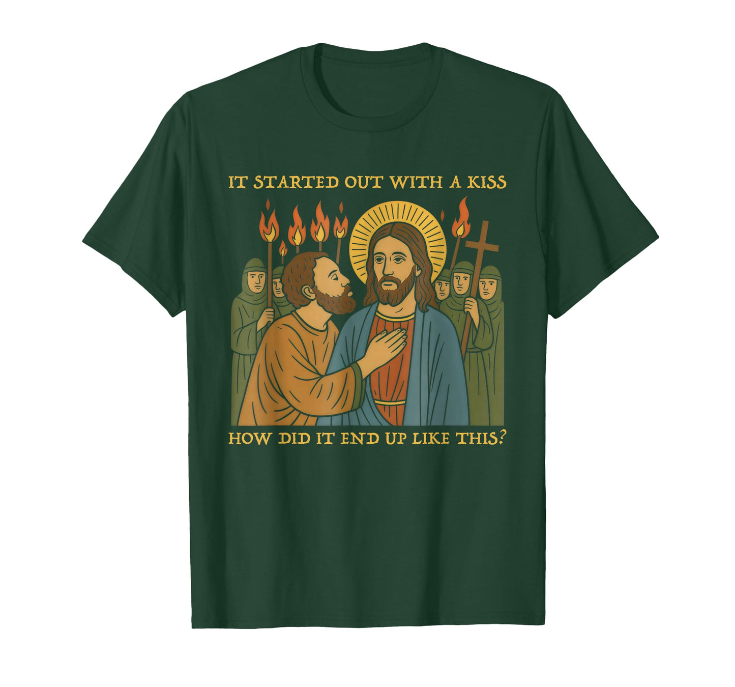 It Was Only a Kiss - Jesus & Judas Parody Quote T-Shirt