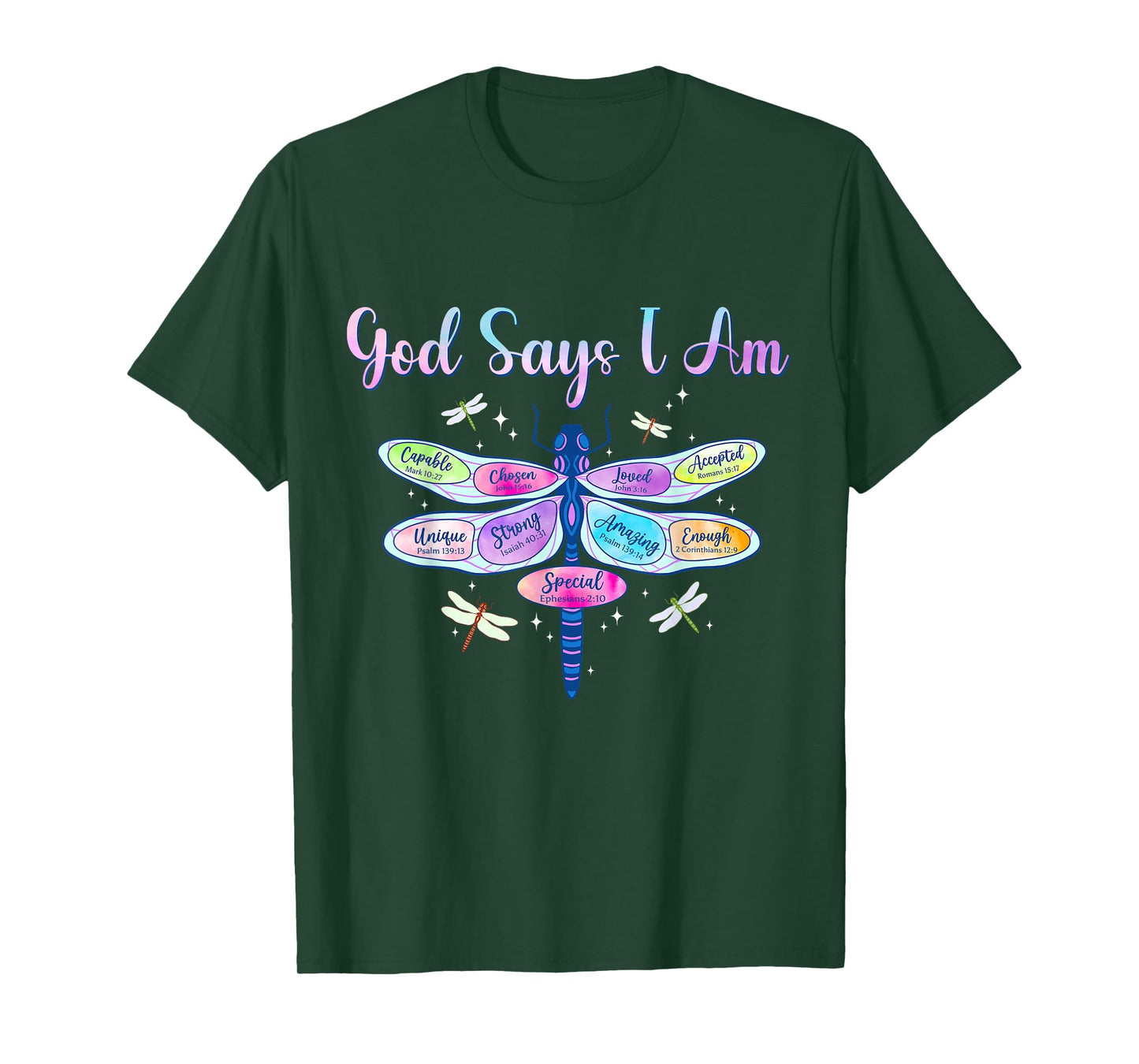 God Says I Am Dragonfly Christian Women Girls Kids Religious T-Shirt