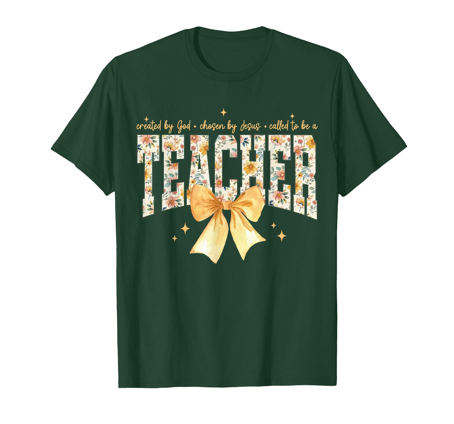 Created by God Chosen by Jesus Called to Be A Teacher Bow T-Shirt