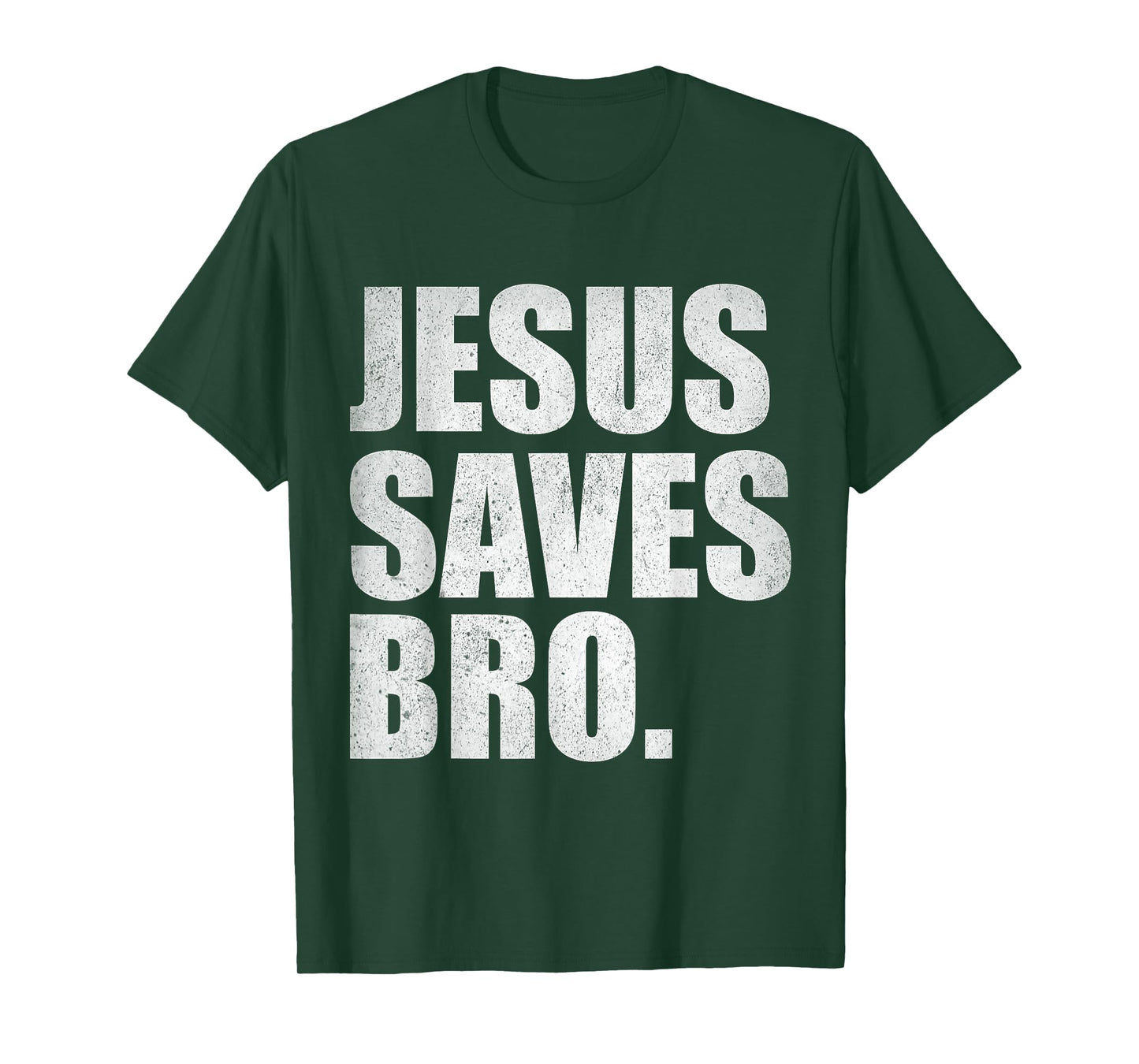 Jesus Saves Bro - Vintage Funny Christian Religion T-Shirt