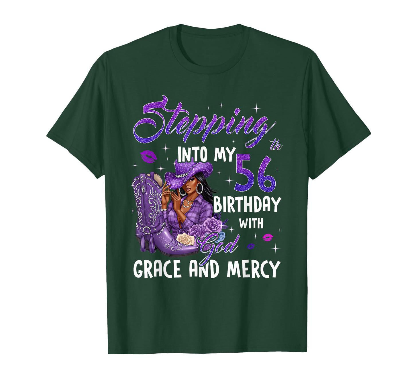 Stepping Into My 56th Birthday Faith Grace Mercy Cowgirl T-Shirt