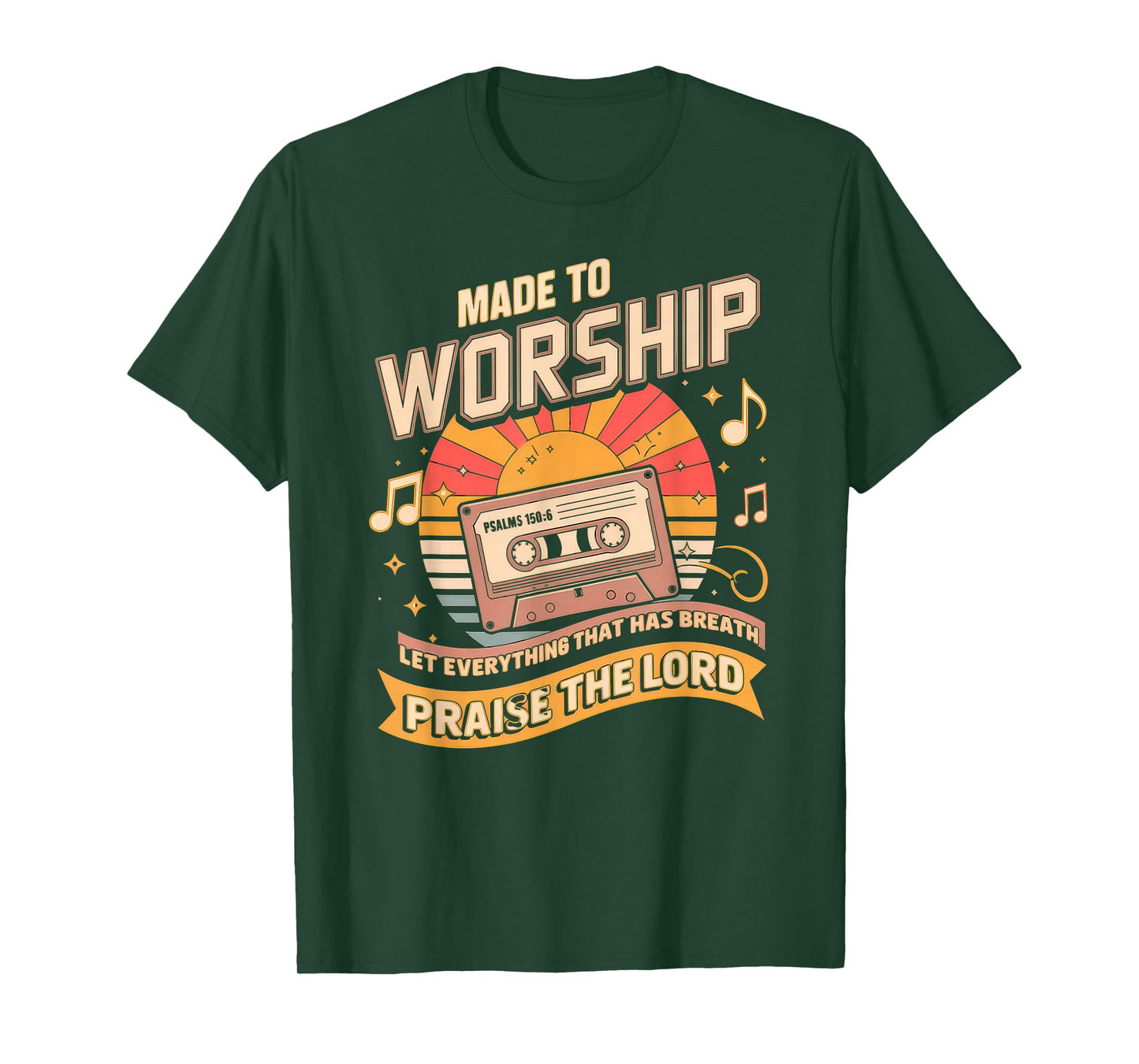 Worship Tshirt Christian Music Retro Cassette Psalms 150:6 T-Shirt