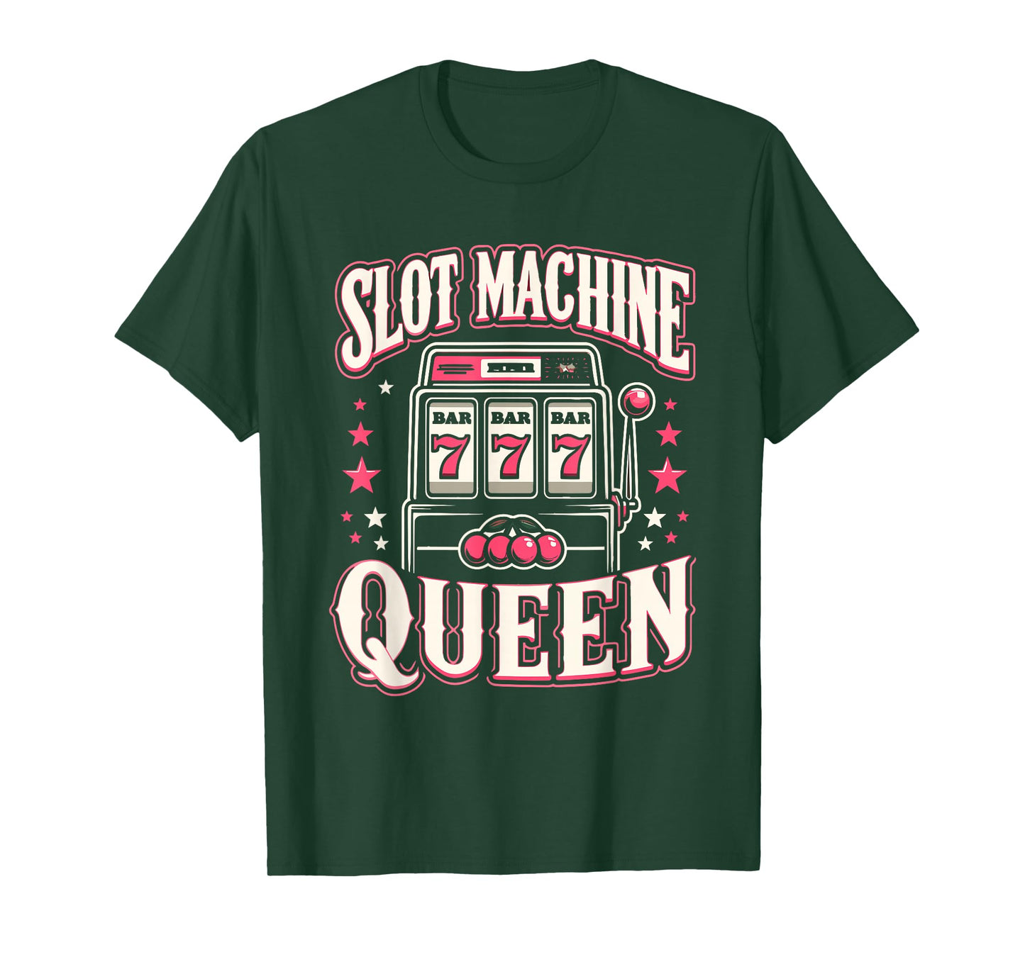 Slot Machine Queen Las Vegas Gambling Casino Lover Gambler T-Shirt
