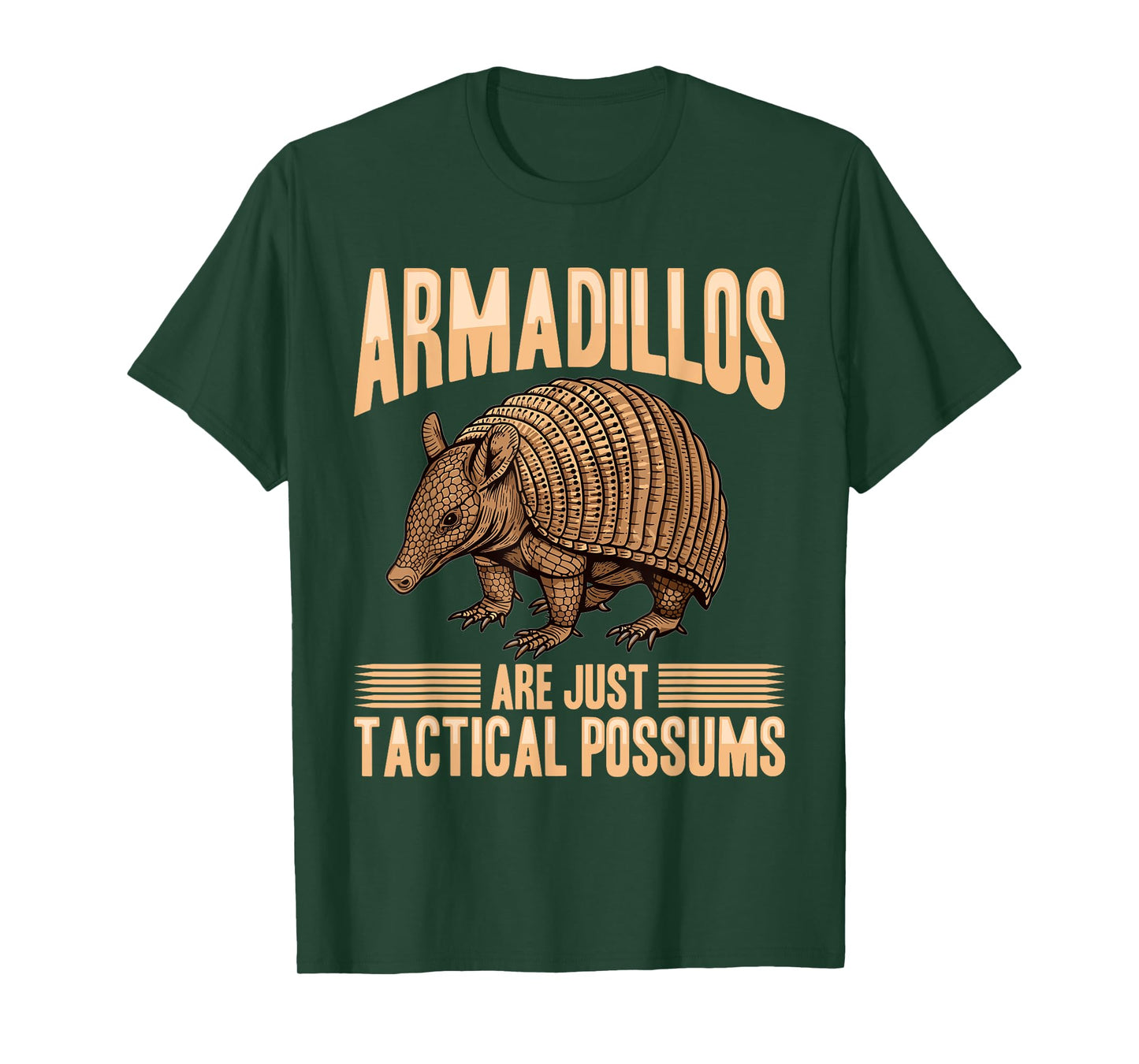Funny Armadillo Animal Armadillos Are Just Tactical Possums T-Shirt