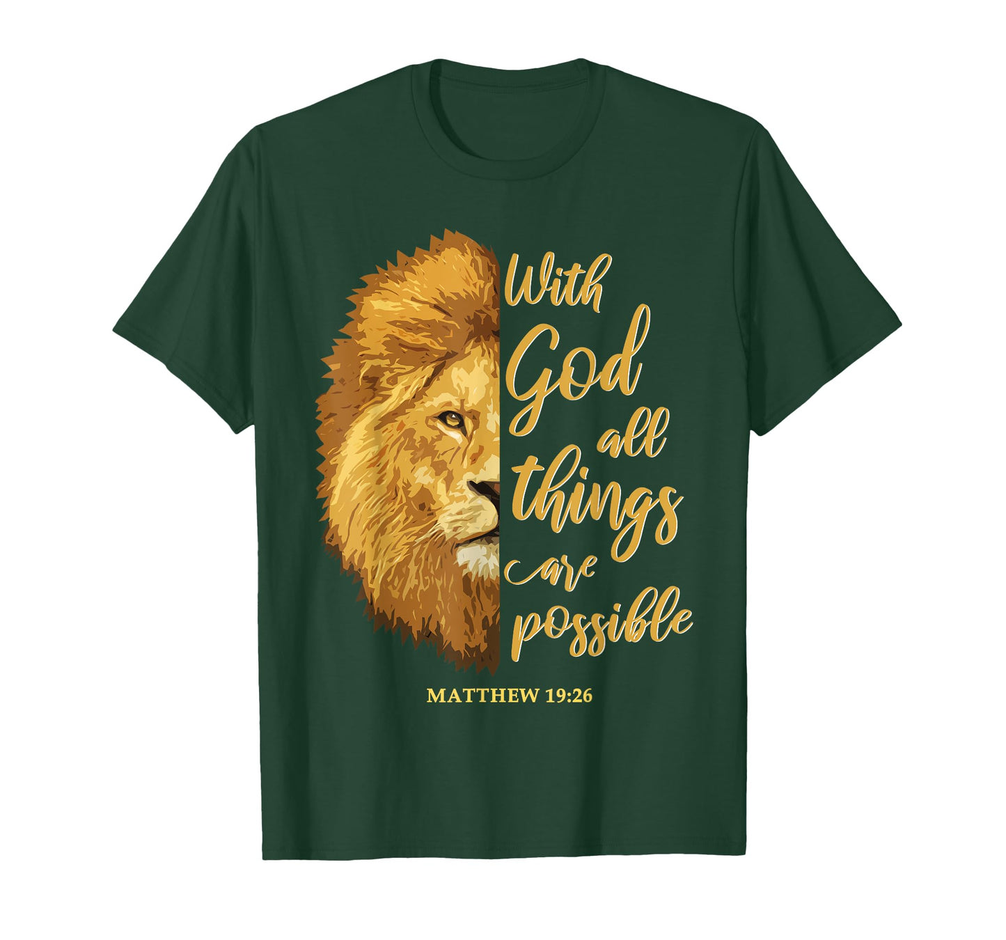 With God All Things Are Possible Matthew 19:26 Lion Bible T-Shirt