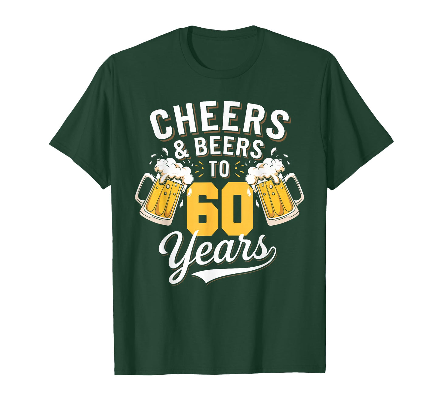 Cheer & Beer to 60 Years 60th Birthday Beer Drinking Party T-Shirt