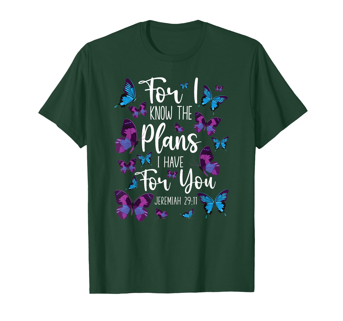 Christian Bible Verse Quote Butterfly Jeremiah 29:11 T-Shirt