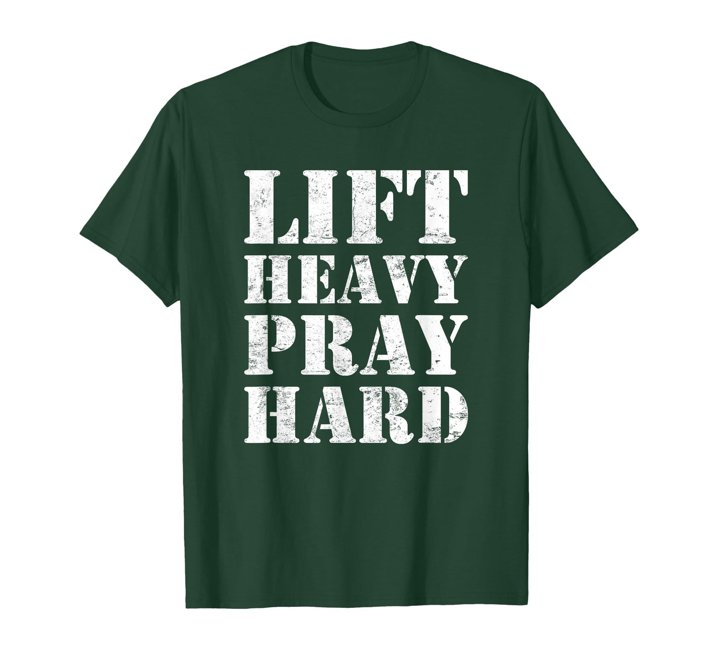 Lift Heavy Pray Hard Gym Christian Quote T-Shirt