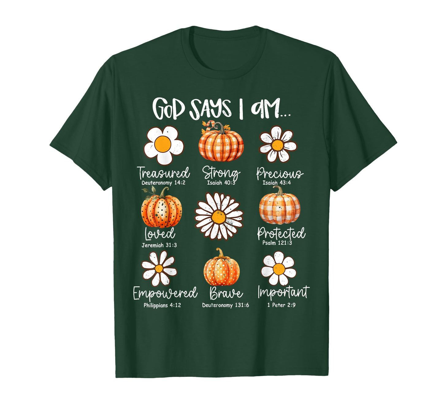 Gods Say I Am Christian Fall Thanksgiving Fall Season T-Shirt