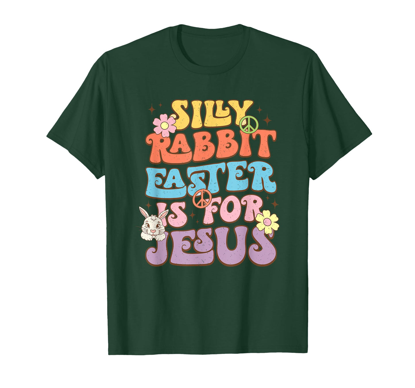 Silly Rabbit Easter Is For Jesus Easter Day T-Shirt