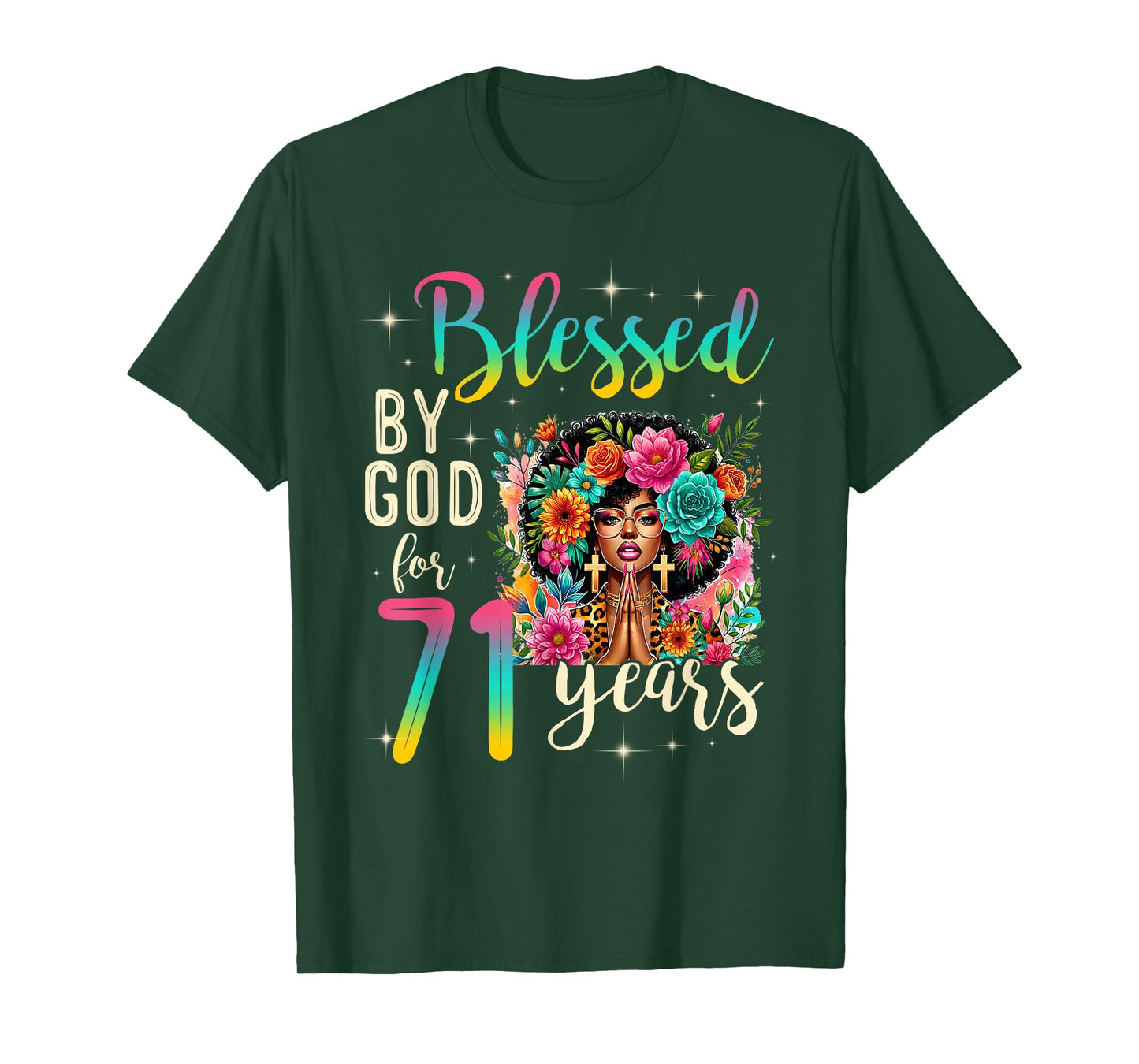 Black Girl Blessed by God for 71 Years Christian Birthday T-Shirt