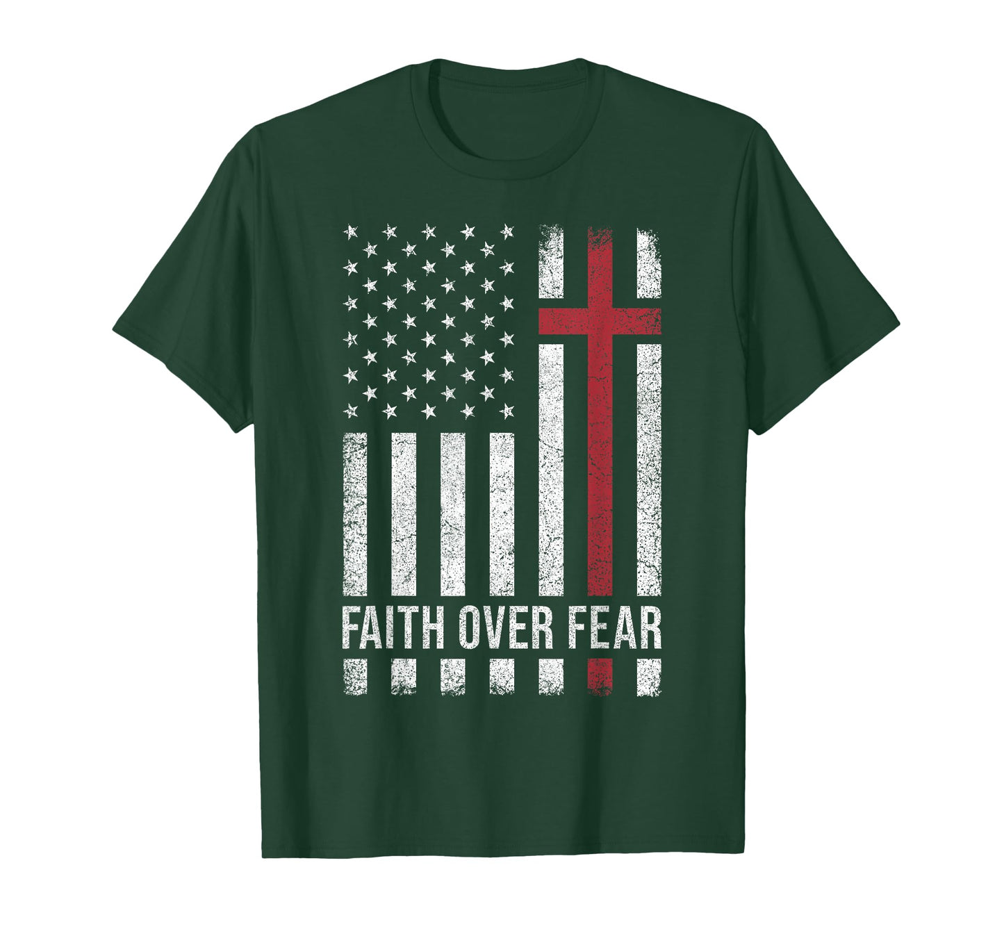 Christian US USA Flag American Christ Faith Over Fear Cross T-Shirt