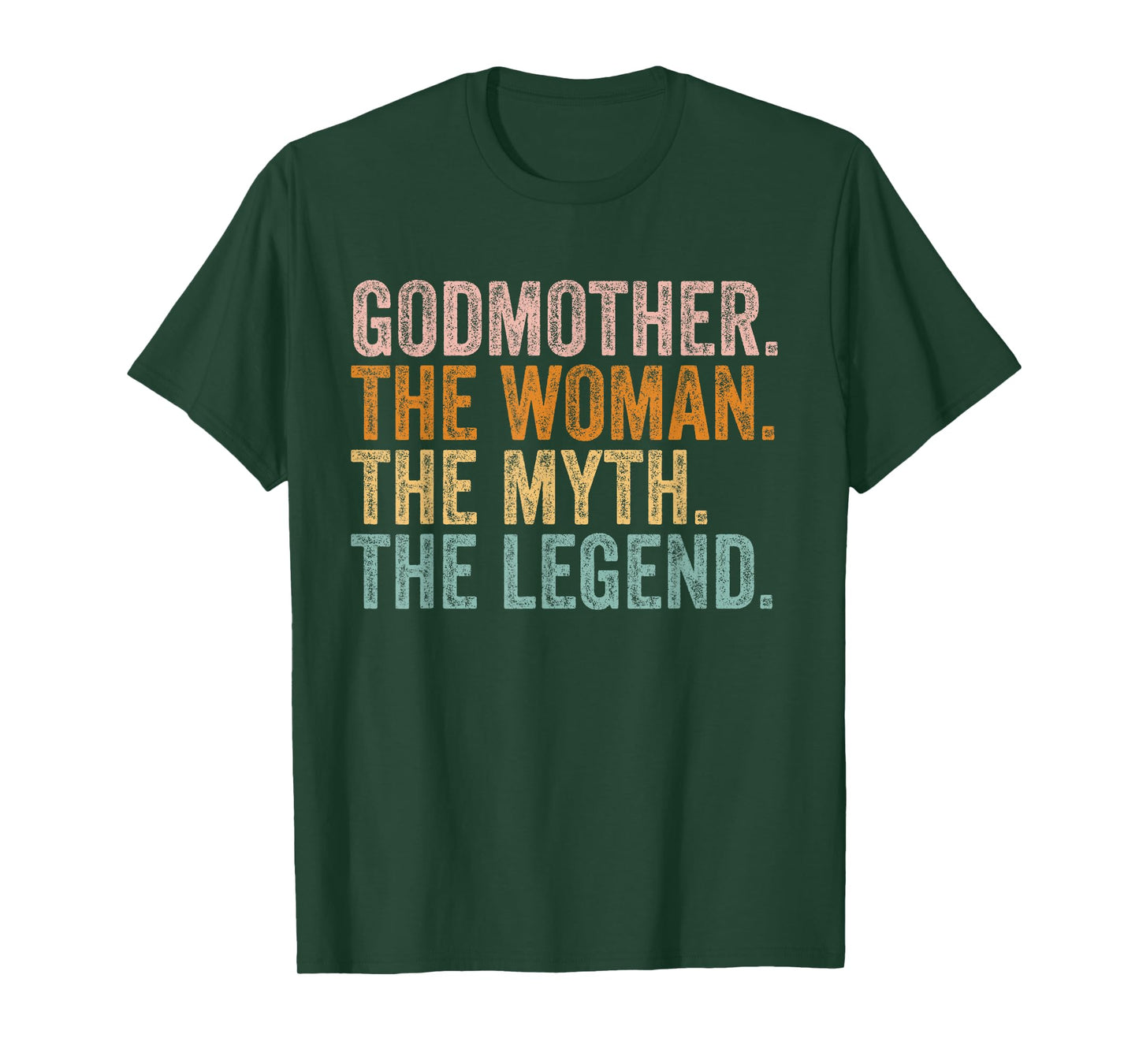 Godmother The Woman Myth Legend Funny Grandma Mothers Day T-Shirt