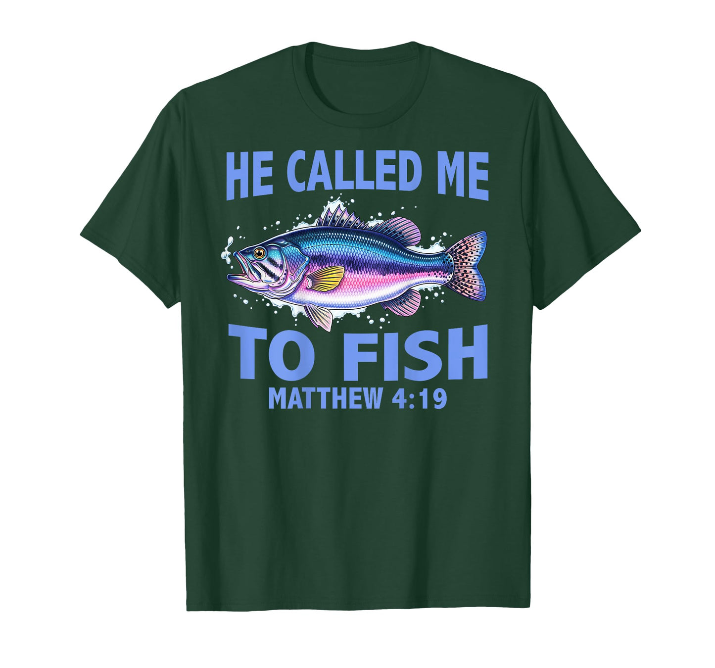 ON Back - Fishing License Heaven Issued He Called Me to Fish T-Shirt