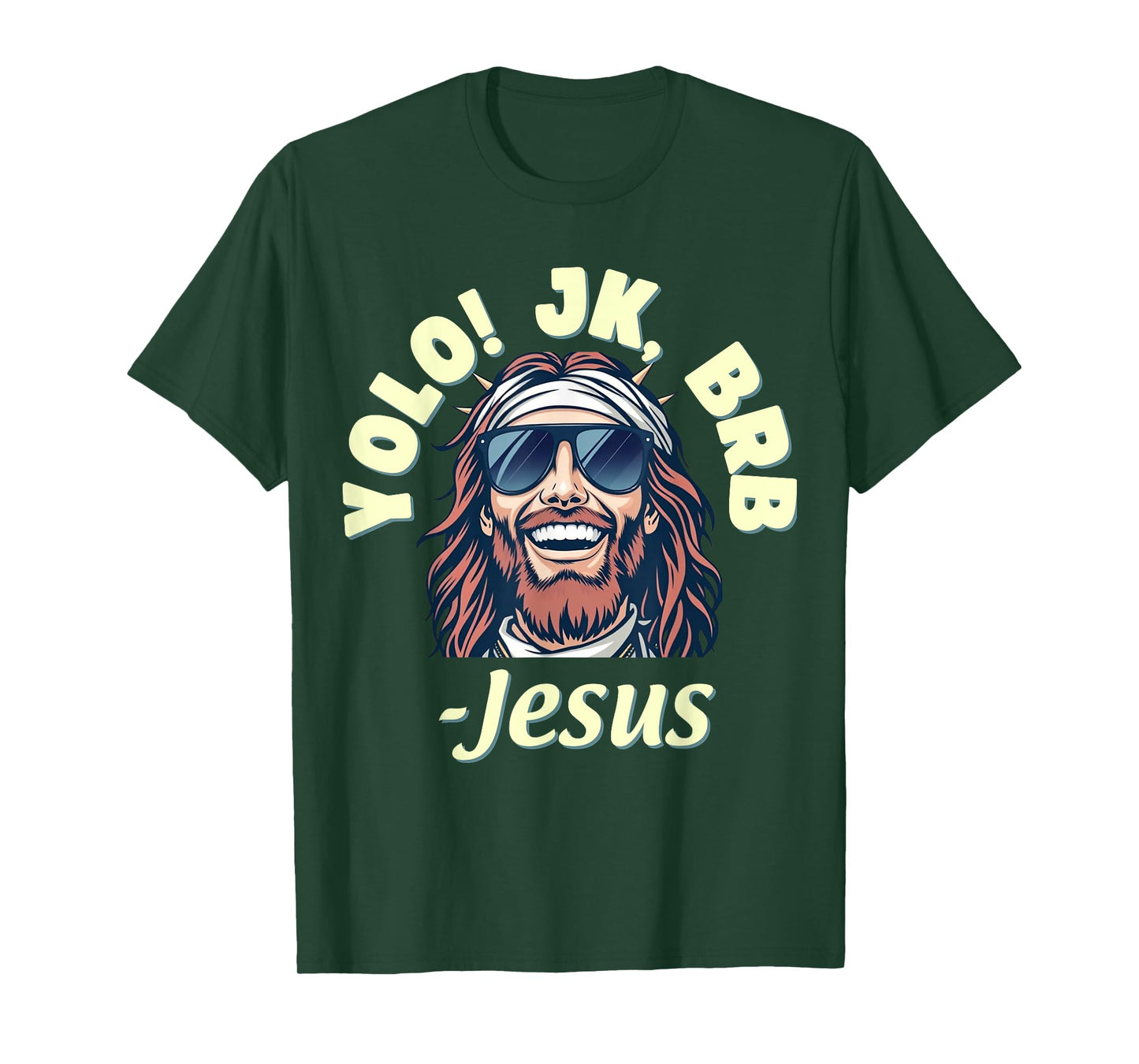 Yolo JK BRB Jesus Christ Funny Easter 2025 Christian Quote T-Shirt