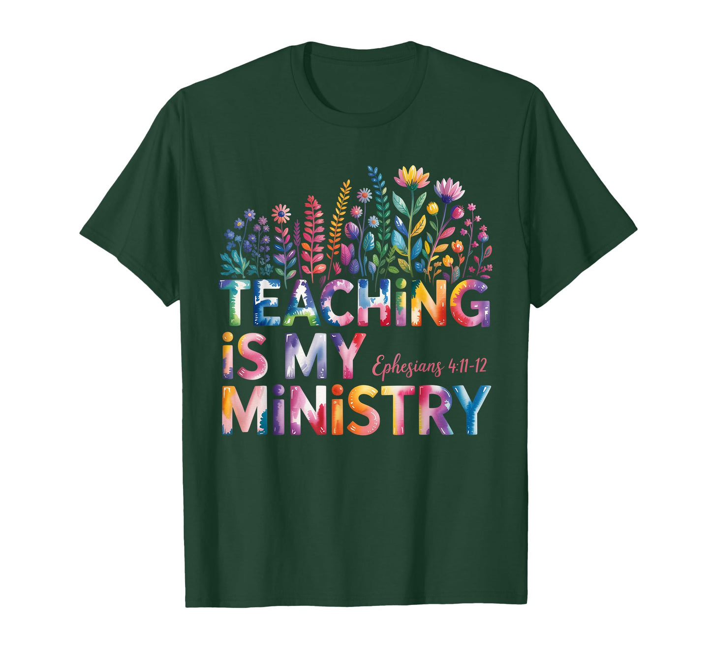 Teaching Is My Ministry Christian Teacher Faith Quote T-Shirt