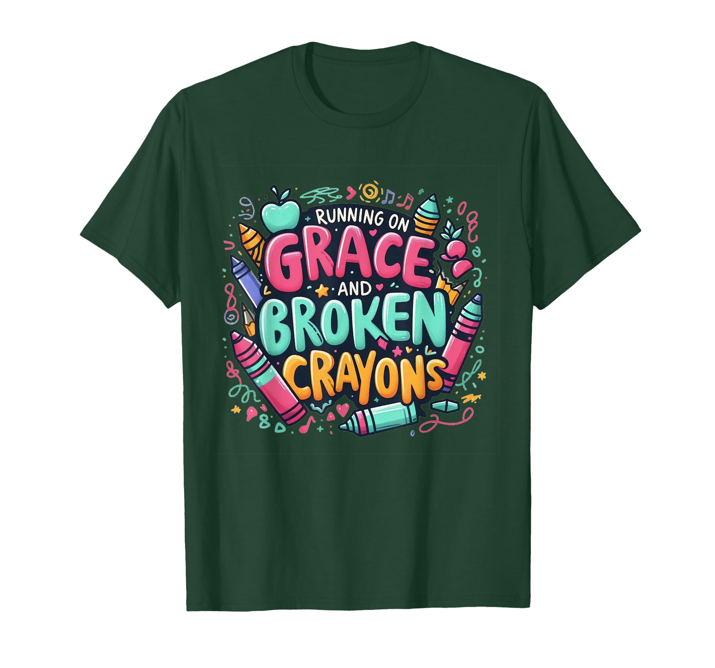Running on Grace and Broken Crayons Faith Mom Apparel T-Shirt