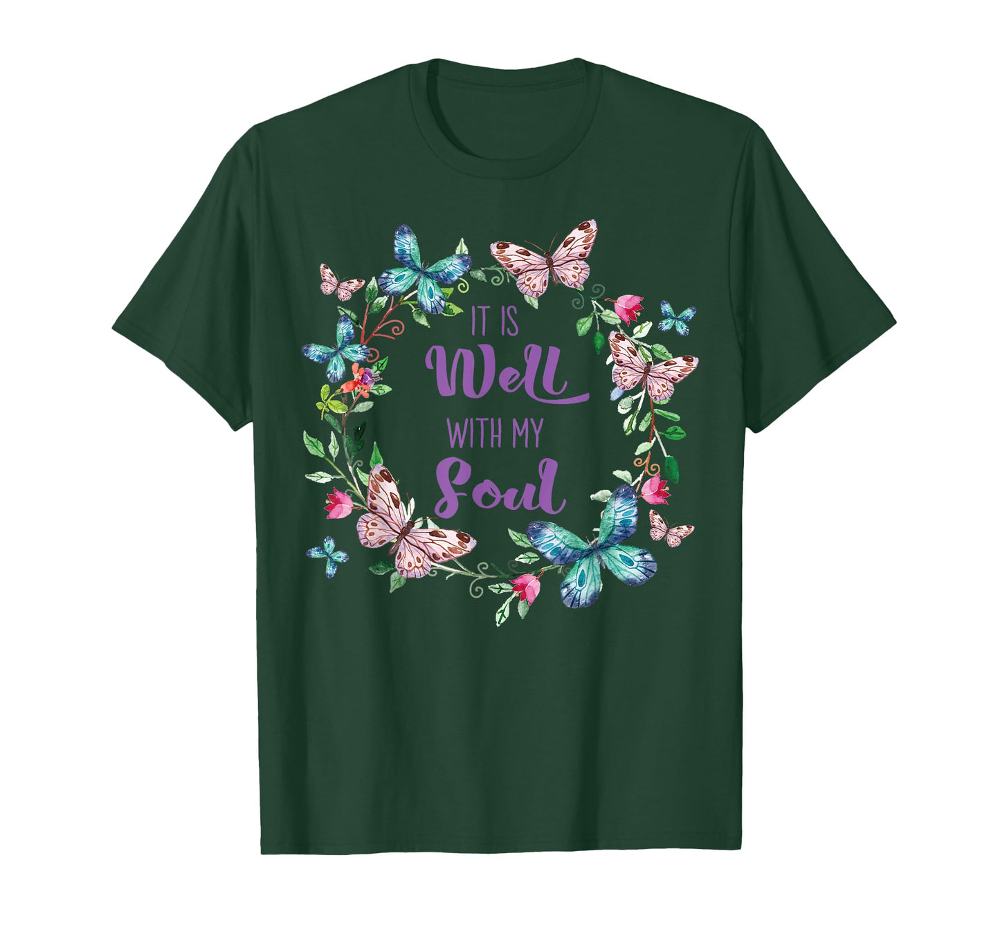 It's Well With My Soul Christian Faith Inspirational Floral T-Shirt