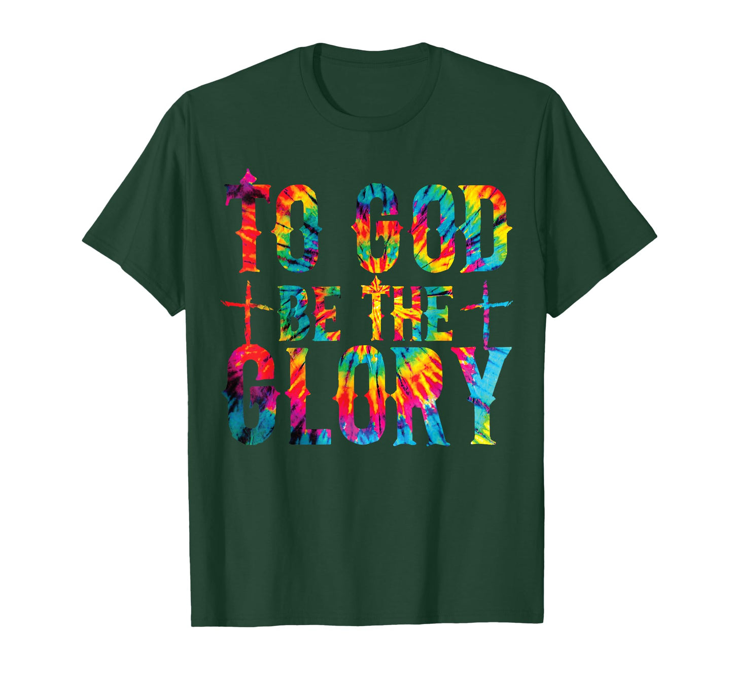 To God be the Glory Tie Dye Christian Bible Verse Quote T-Shirt