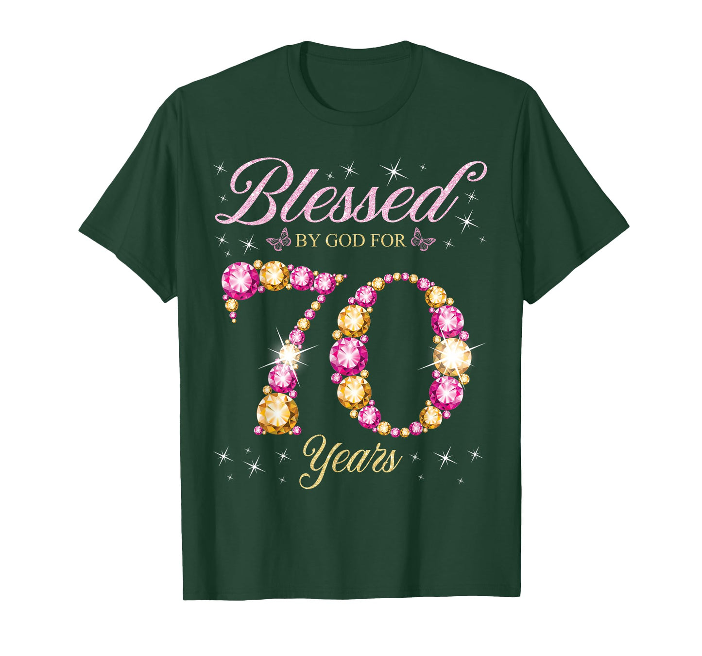 Blessed By God For 70 Years Old 70th Birthday Party T-Shirt
