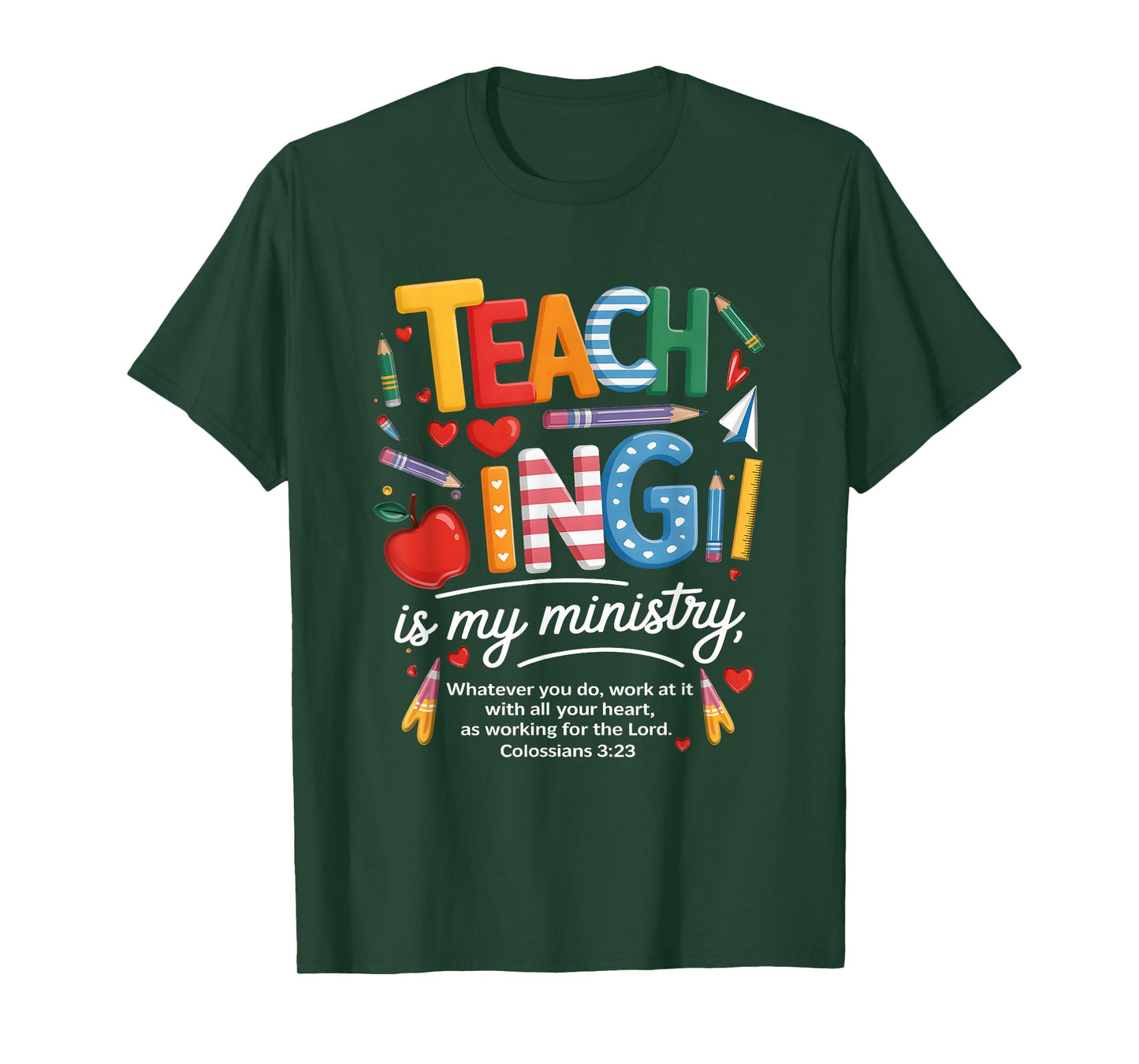 Teaching is My Ministry God Christian Teacher Back to School T-Shirt