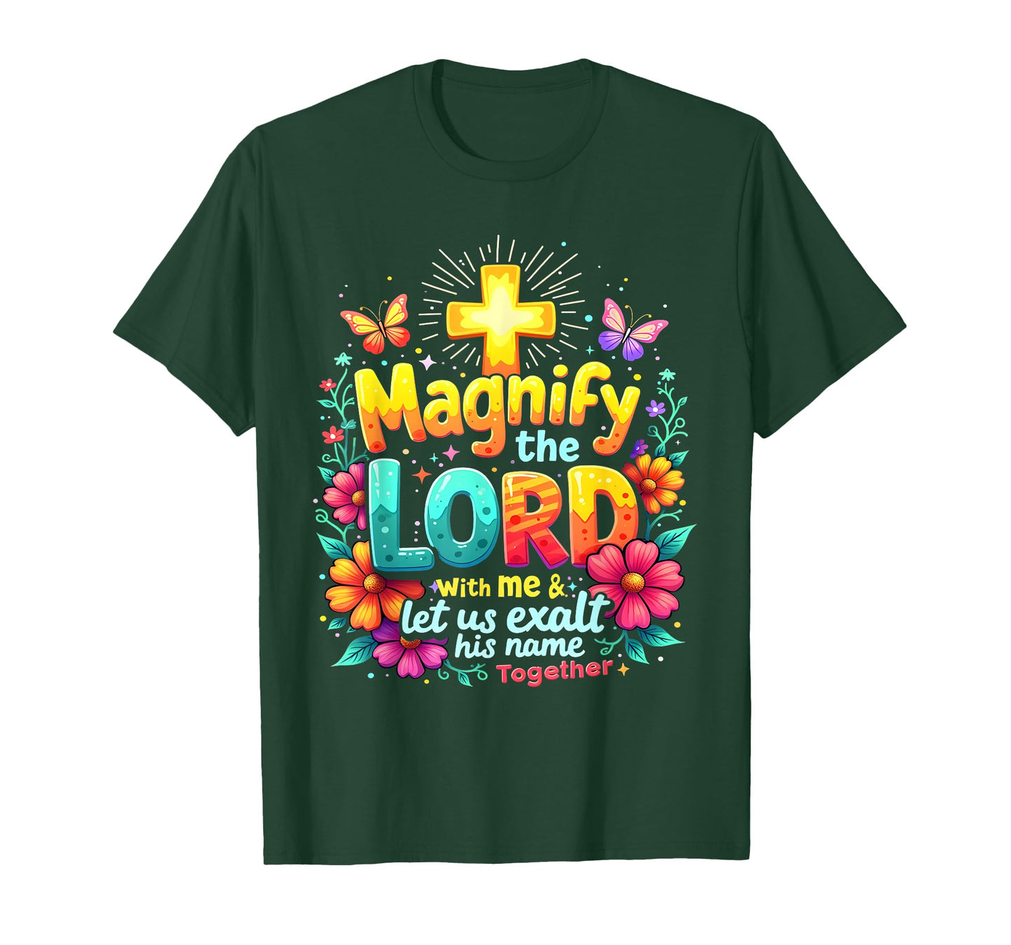 Christian Magnify the Lord Christian Faith Bible Verse Jesus T-Shirt