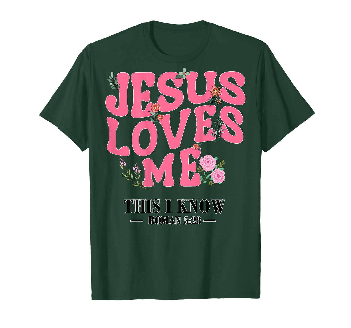 Jesus Loves Me This I Know Christian Toddler God Sister Girl T-Shirt