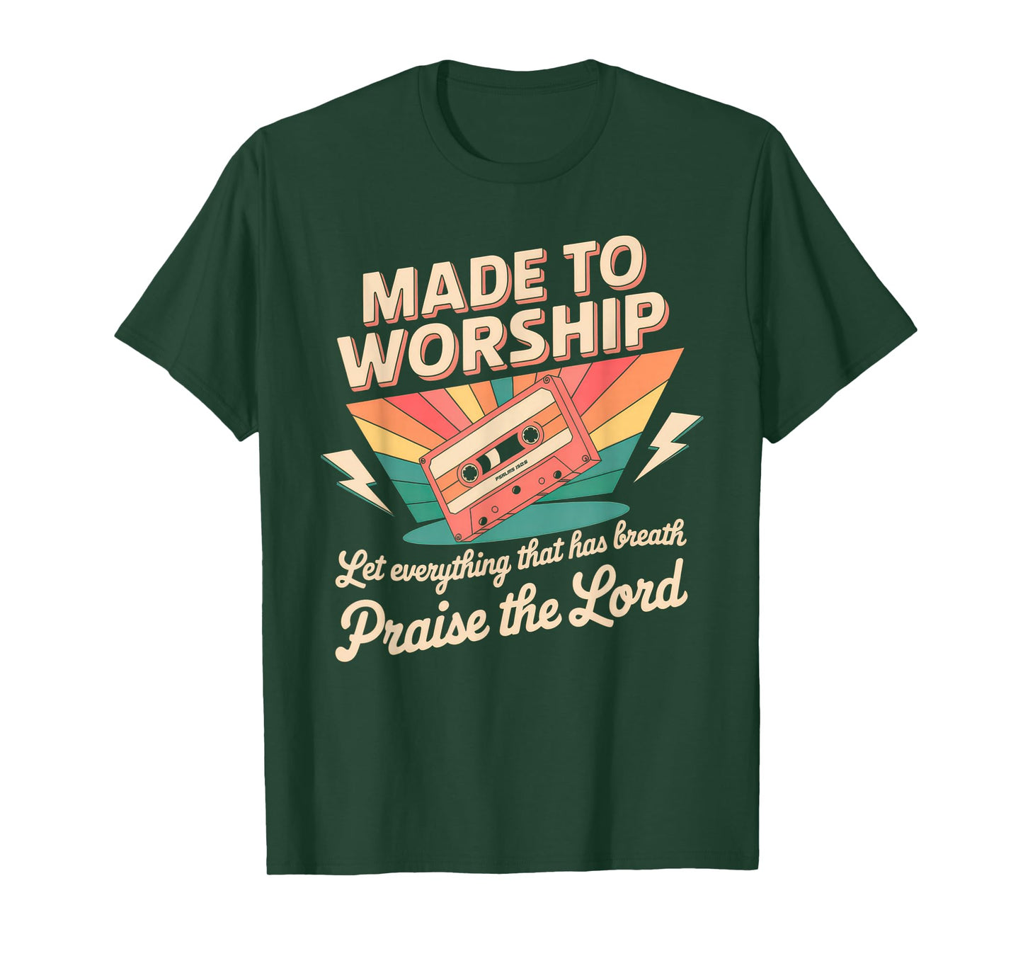 Worship Tshirt Christian Music Retro Cassette Psalms 150:6 T-Shirt